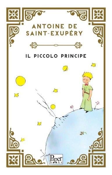 Antoine De Saint ExuperyItalianIl Piccolo Principe Küçük Prens-İtalyanca