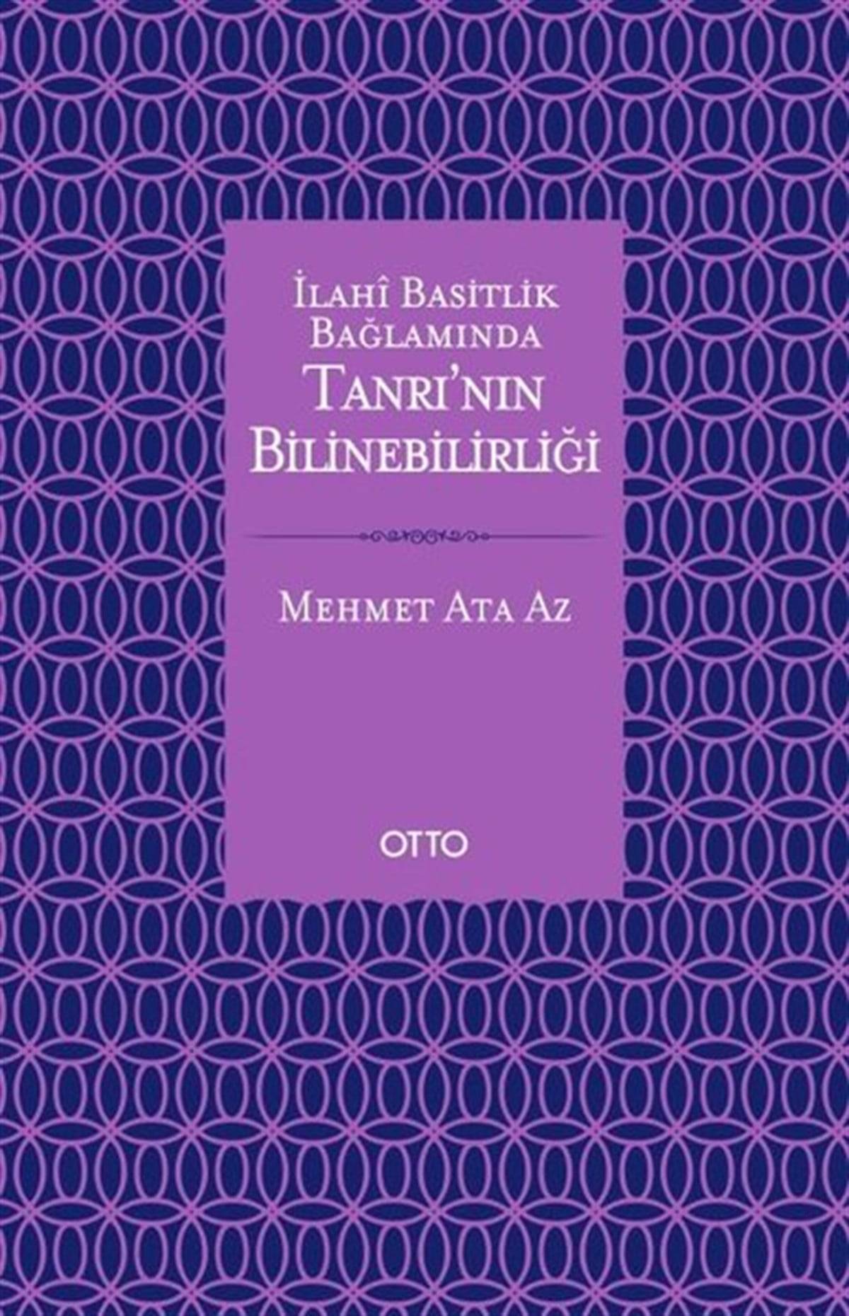 Mehmet Ata Azİslami Kitaplarİlahi Basitlik Bağlamında Tanrının Bilinebilirliği
