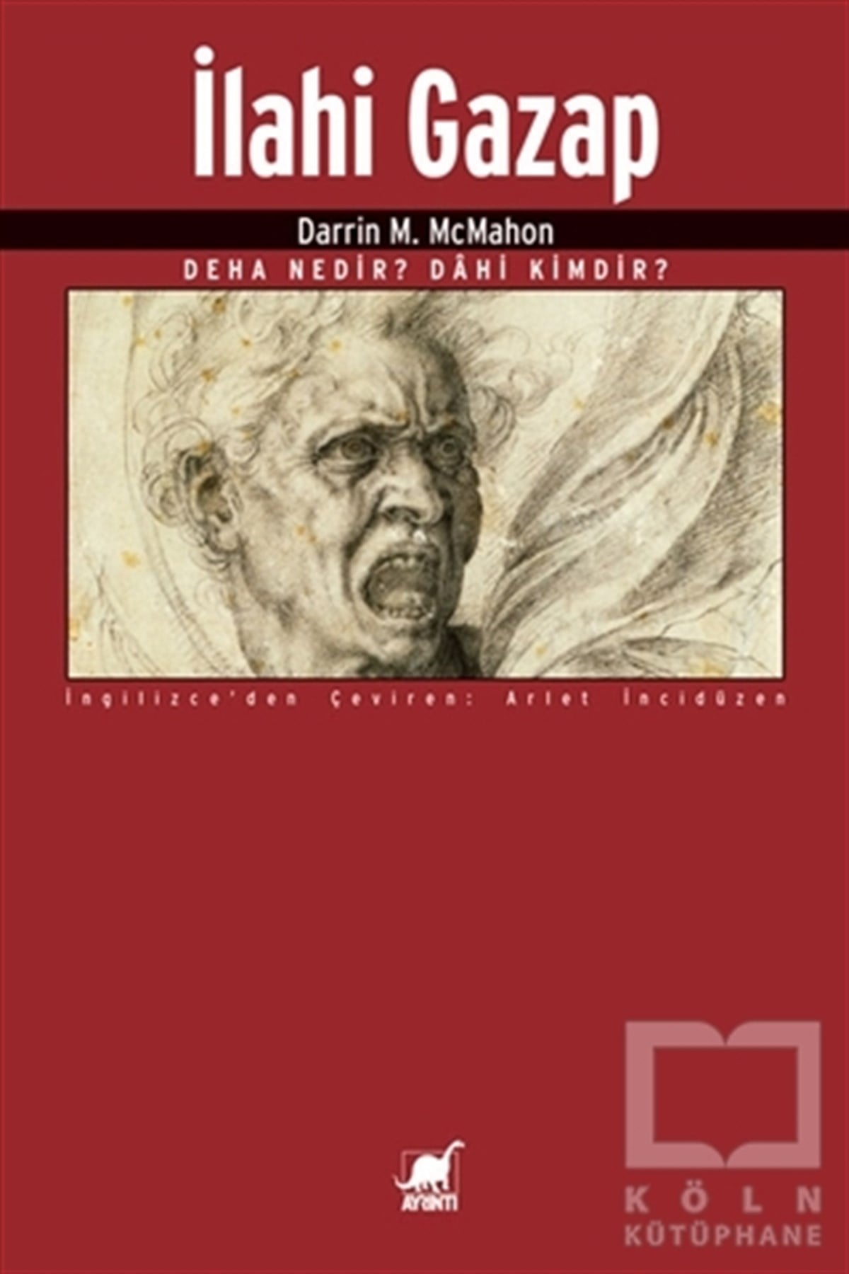 Darrin M. McMahonGenel Felsefeİlahi Gazap