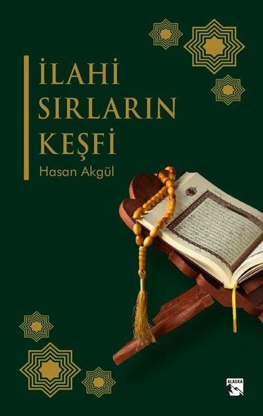 Hasan Akgülİslami Kitaplarİlahi Sırların Keşfi