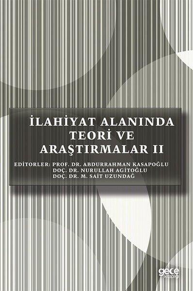 KolektifInceleme - Kuramİlahiyat Alanında Teori ve Araştırmalar 2