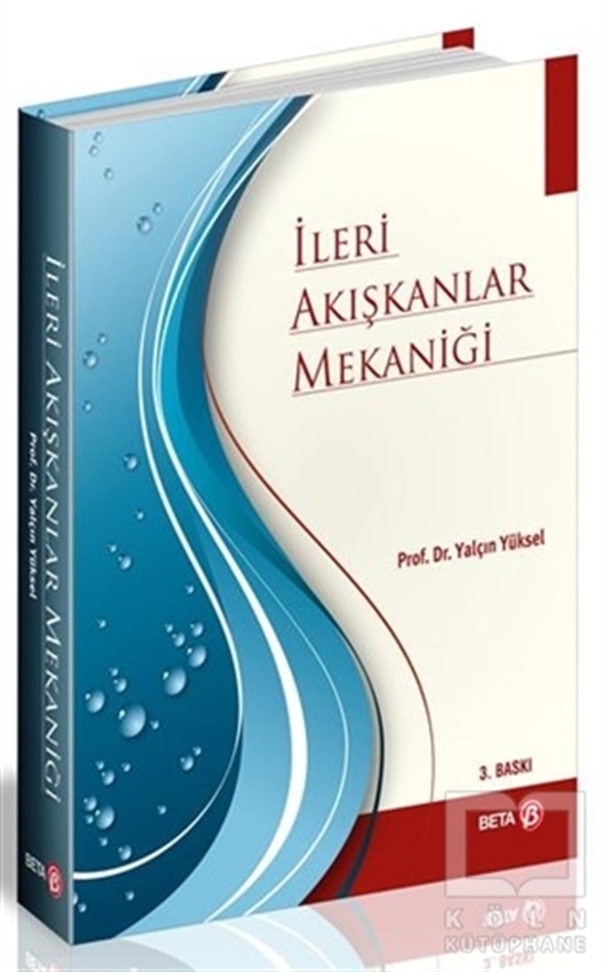 Yalçın YükselAkademikİleri Akışkanlar Mekaniği