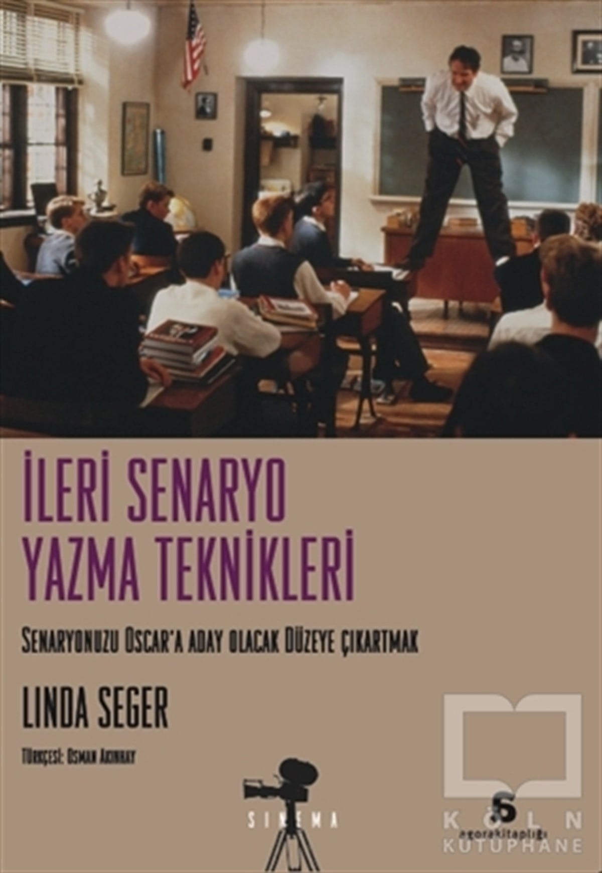 Linda SegerSenaryoİleri Senaryo Yazma Teknikleri