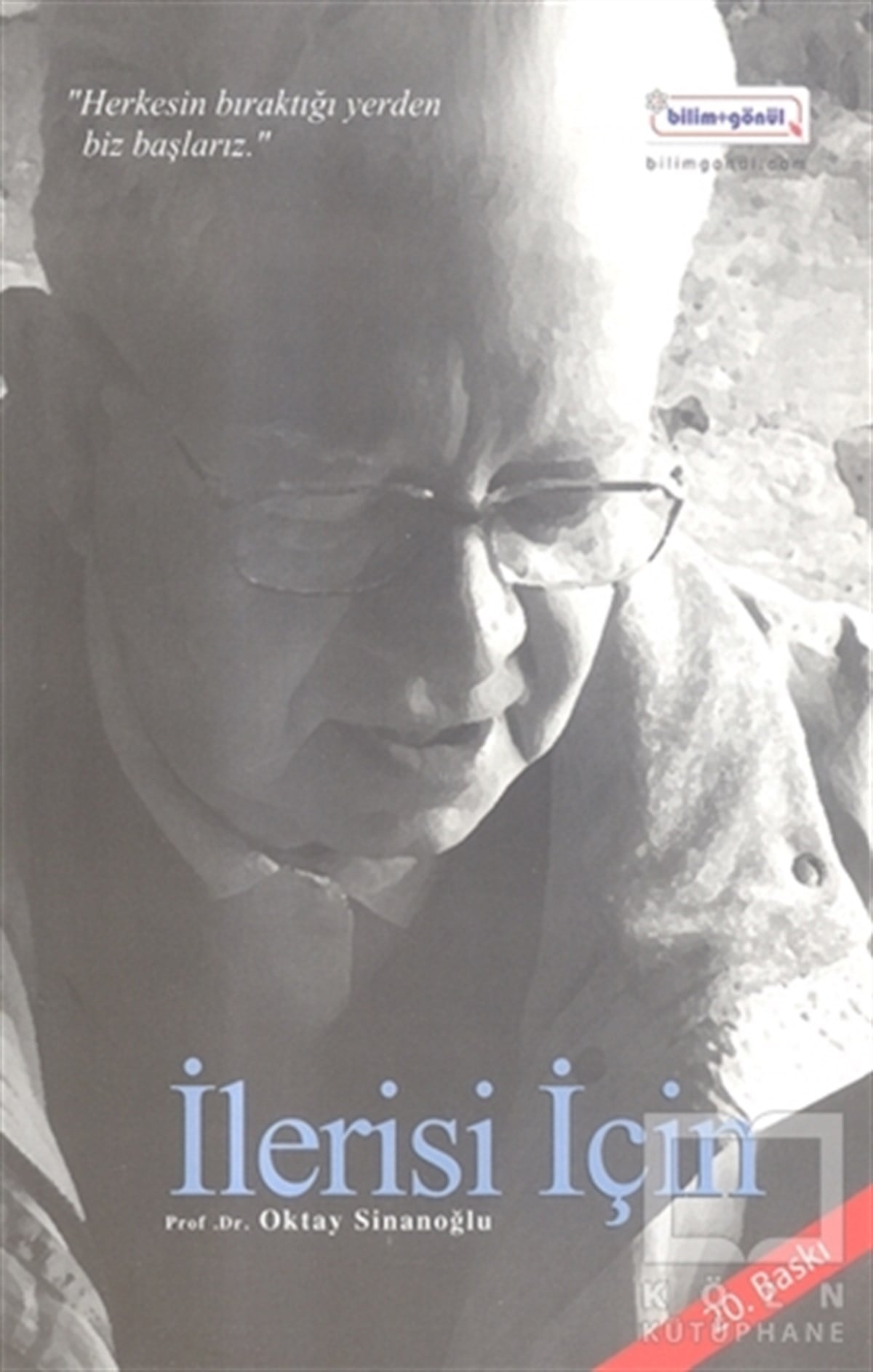 Oktay SinanoğluDiğerİlerisi İçin