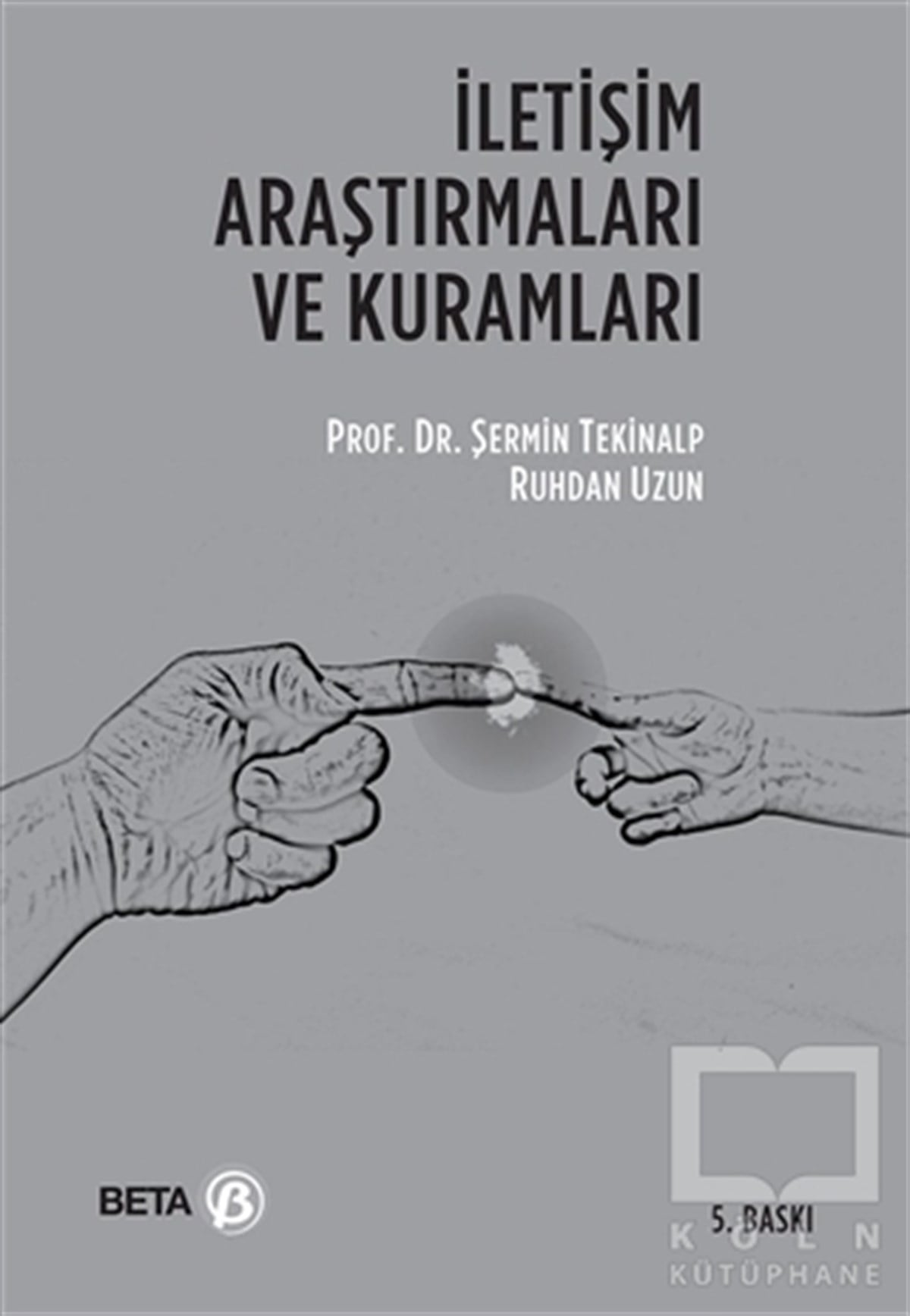 Şermin Tekinalpİletişim - Medyaİletişim Araştırmaları ve Kuramları