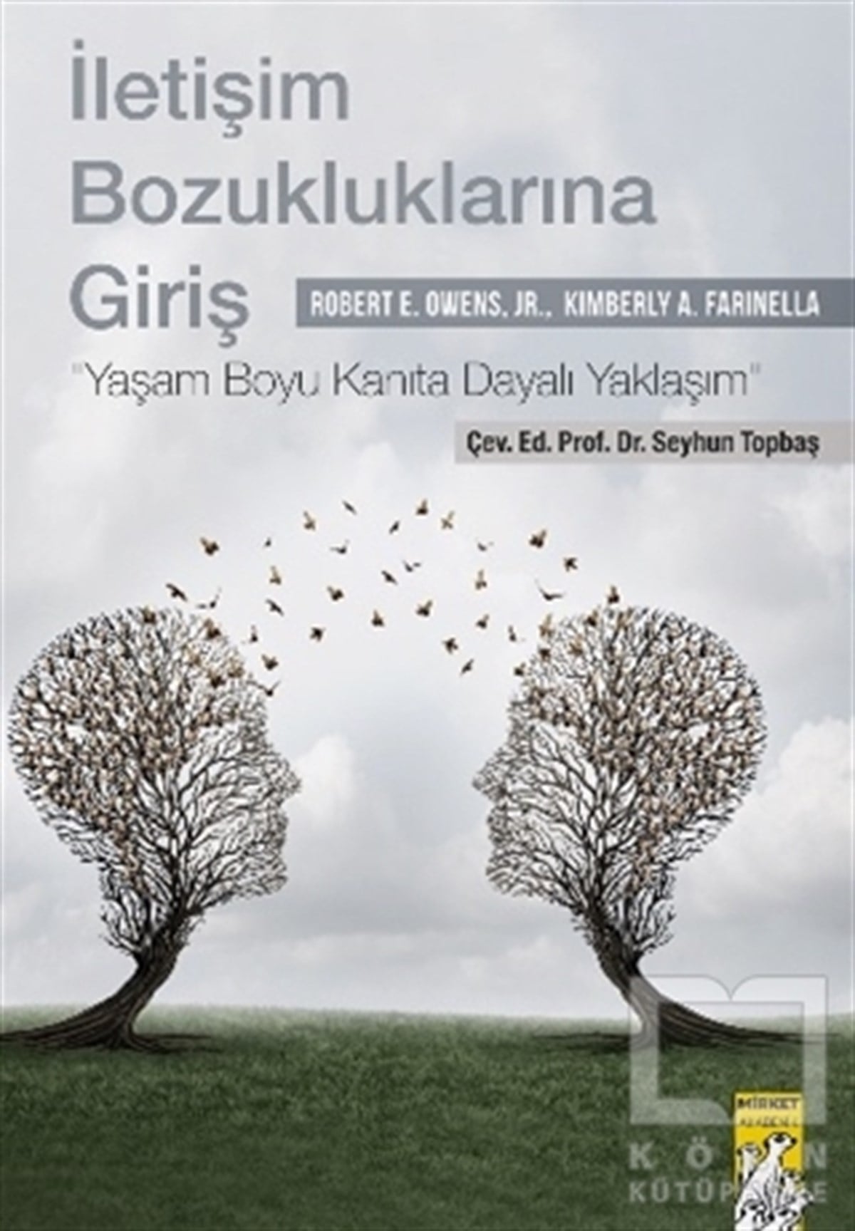 Robert E. Owensİletişim Kitaplarıİletişim Bozukluklarına Giriş
