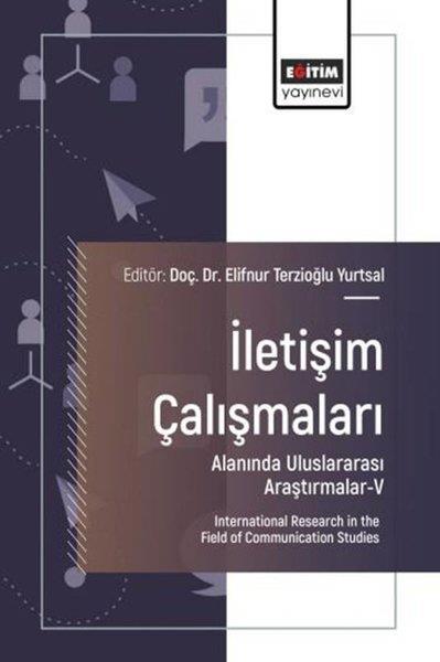 KolektifEğitimİletişim Çalışmaları Alanında Uluslararası Araştırmalar 5