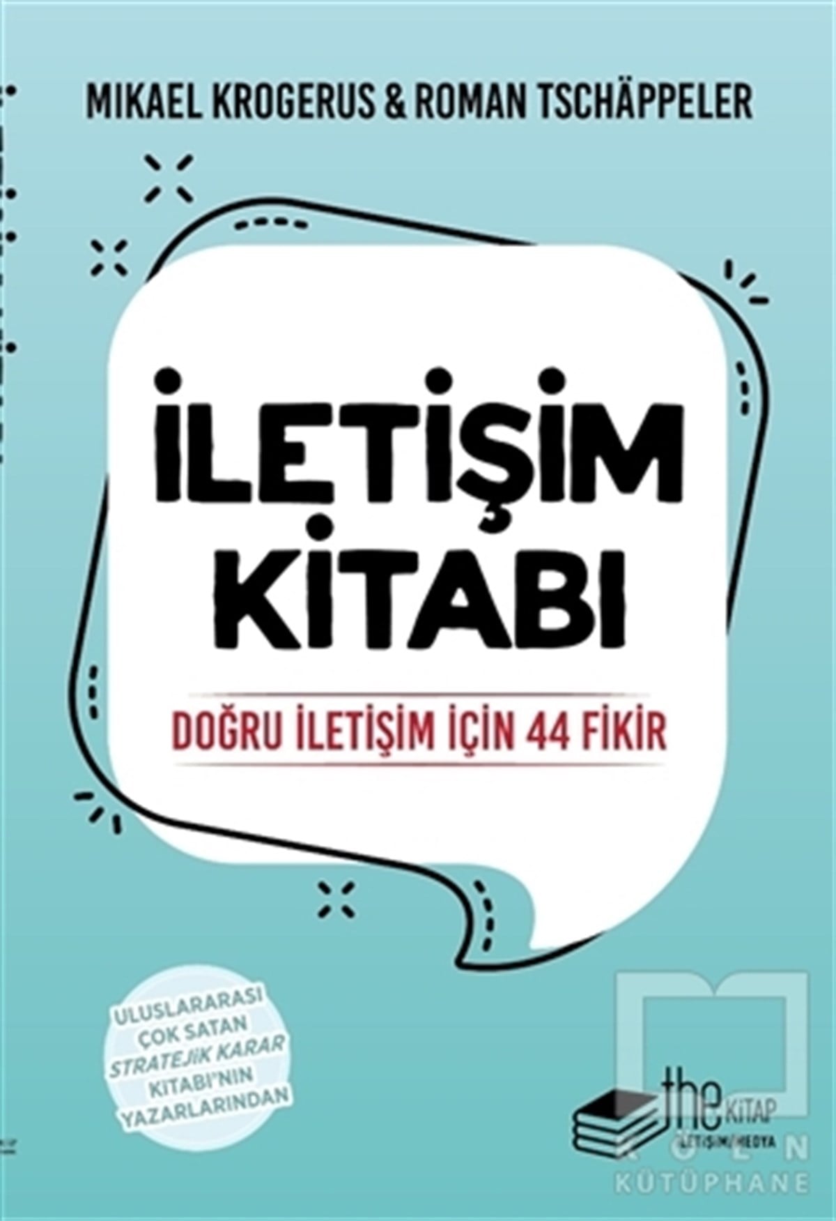 Mikael Krogerusİletişim - Medyaİletişim Kitabı