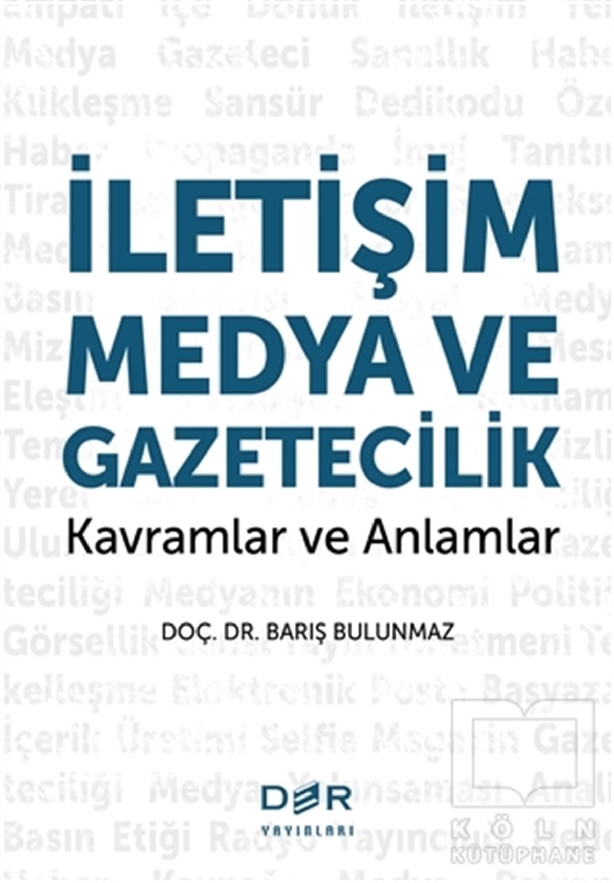 Barış Bulunmazİletişim - Medyaİletişim Medya ve Gazetecilik