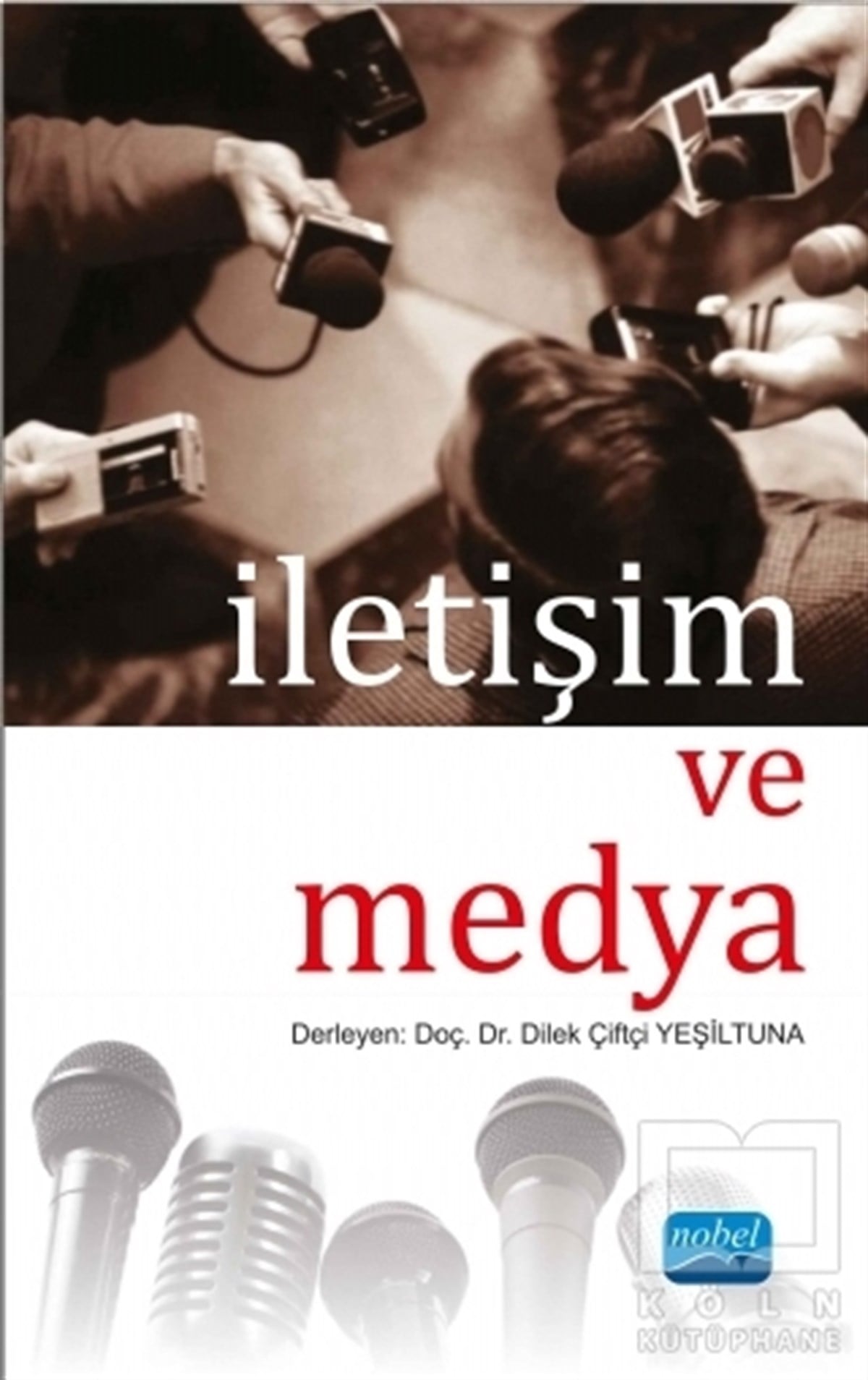 Dilek Çiftçi YeşiltunaAkademikİletişim ve Medya