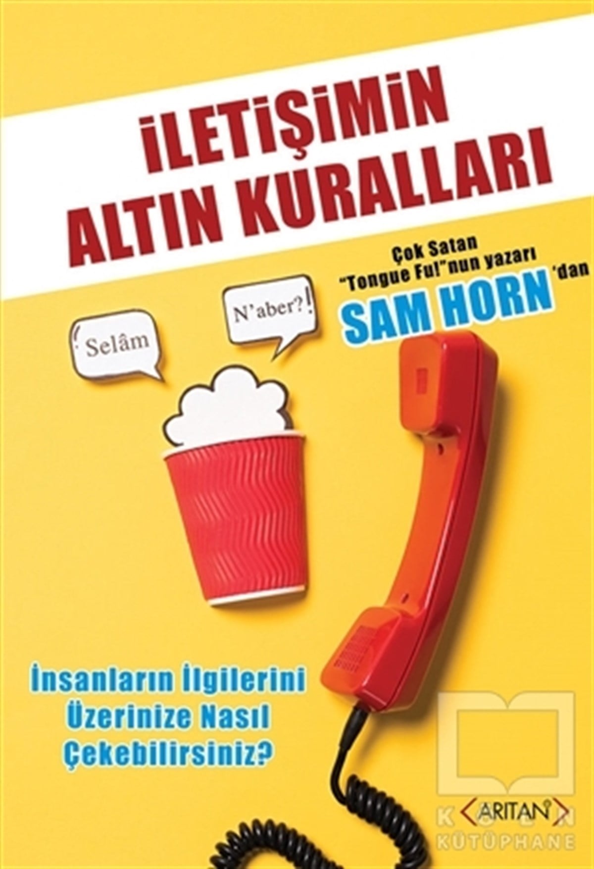 Sam HornKişisel Gelişimİletişimin Altın Kuralları