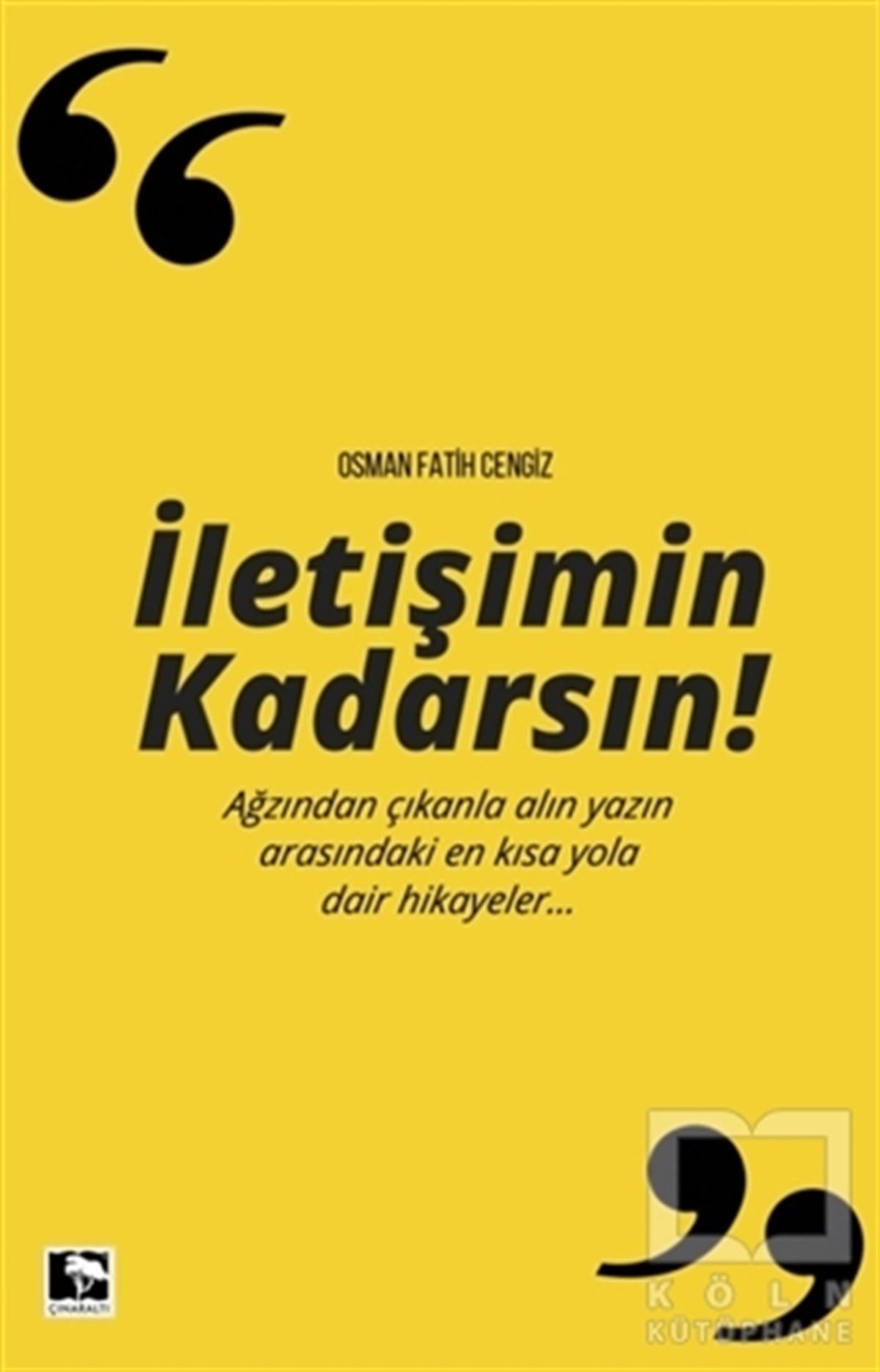 Osman Fatih CengizKişisel Gelişimİletişimin Kadarsın