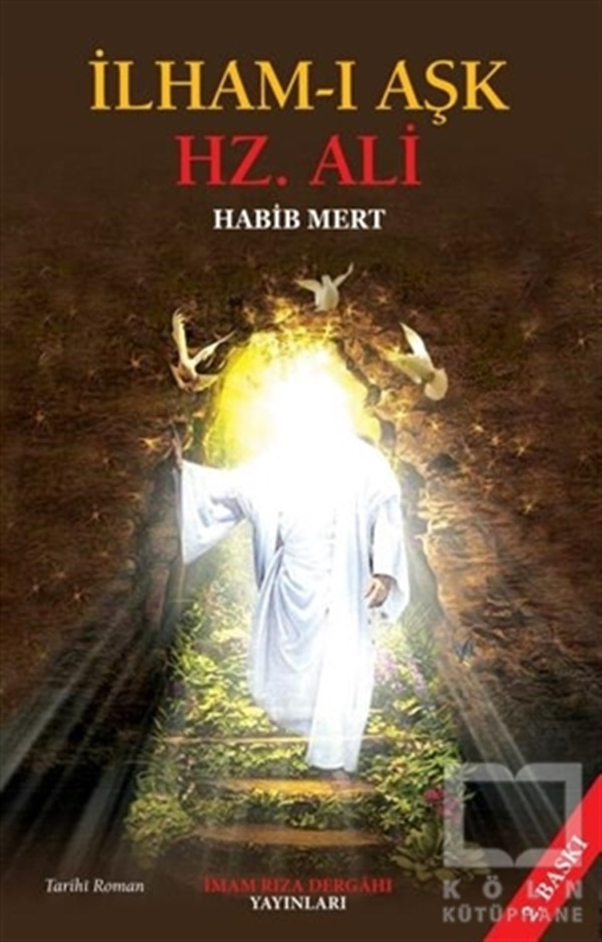 Habib MertDiğerİlham-ı Aşk Hz. Ali