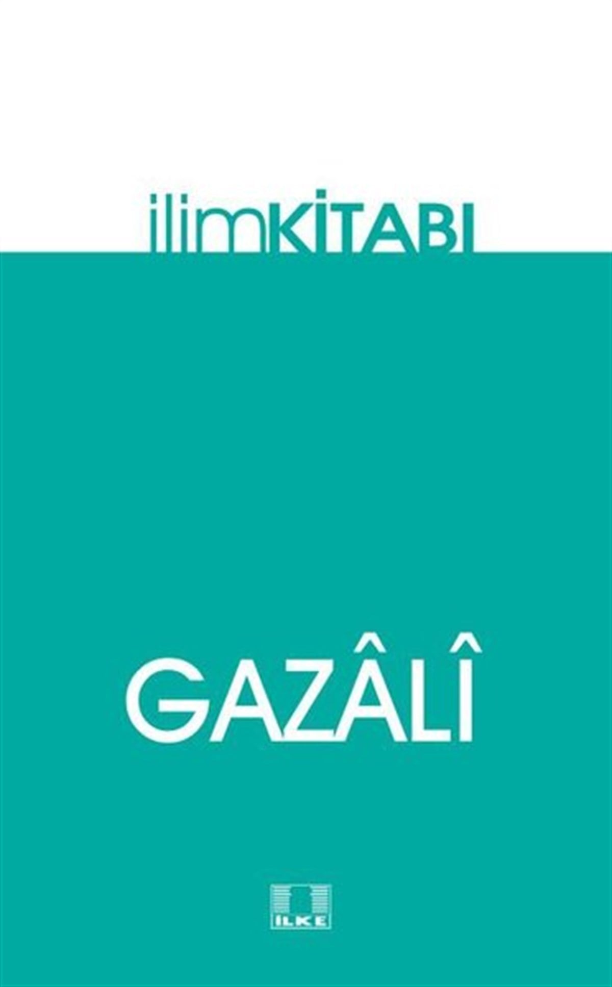 İmam Gazaliİslami Kitaplarİlim Kitabı