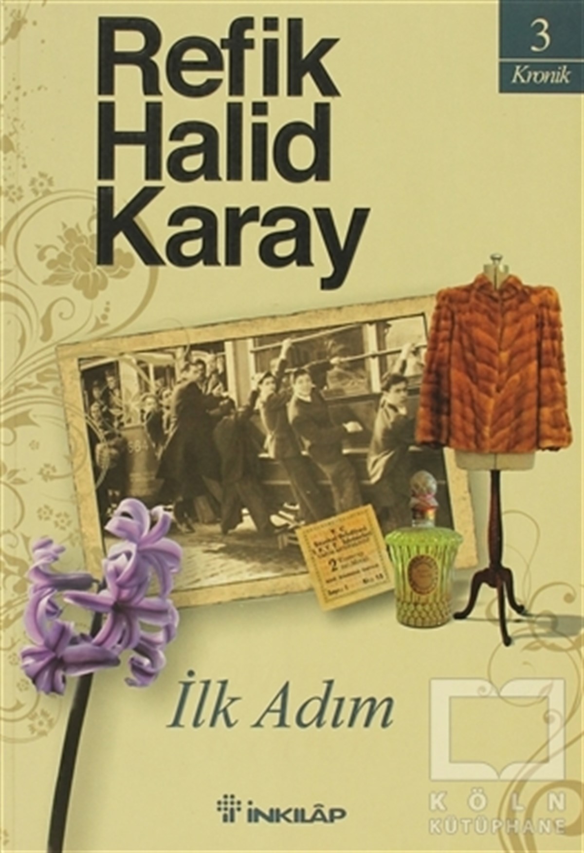 Refik Halid KarayTürk Edebiyatıİlk Adım
