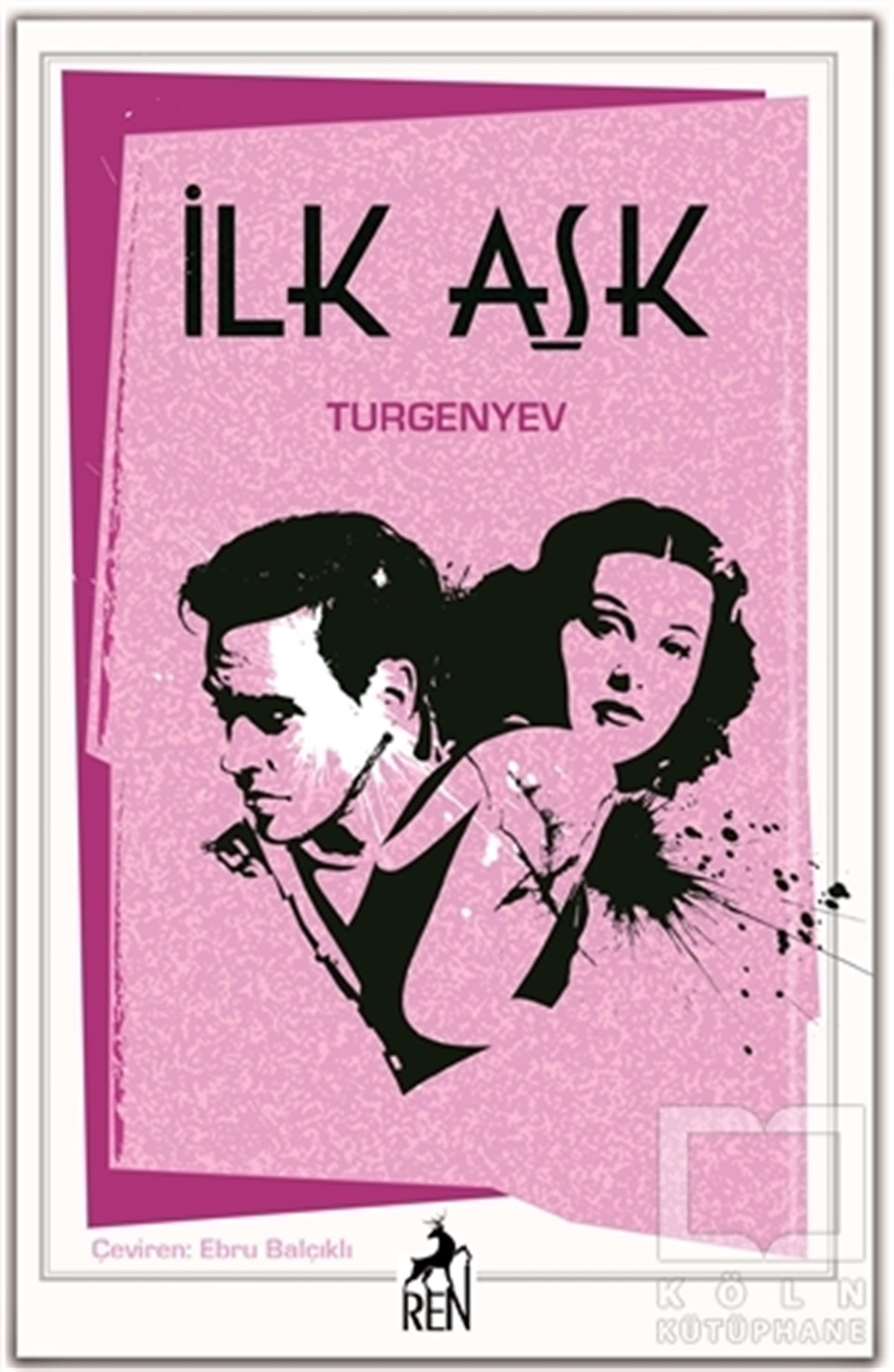 Ivan Sergeyeviç TurgenyevAşkİlk Aşk