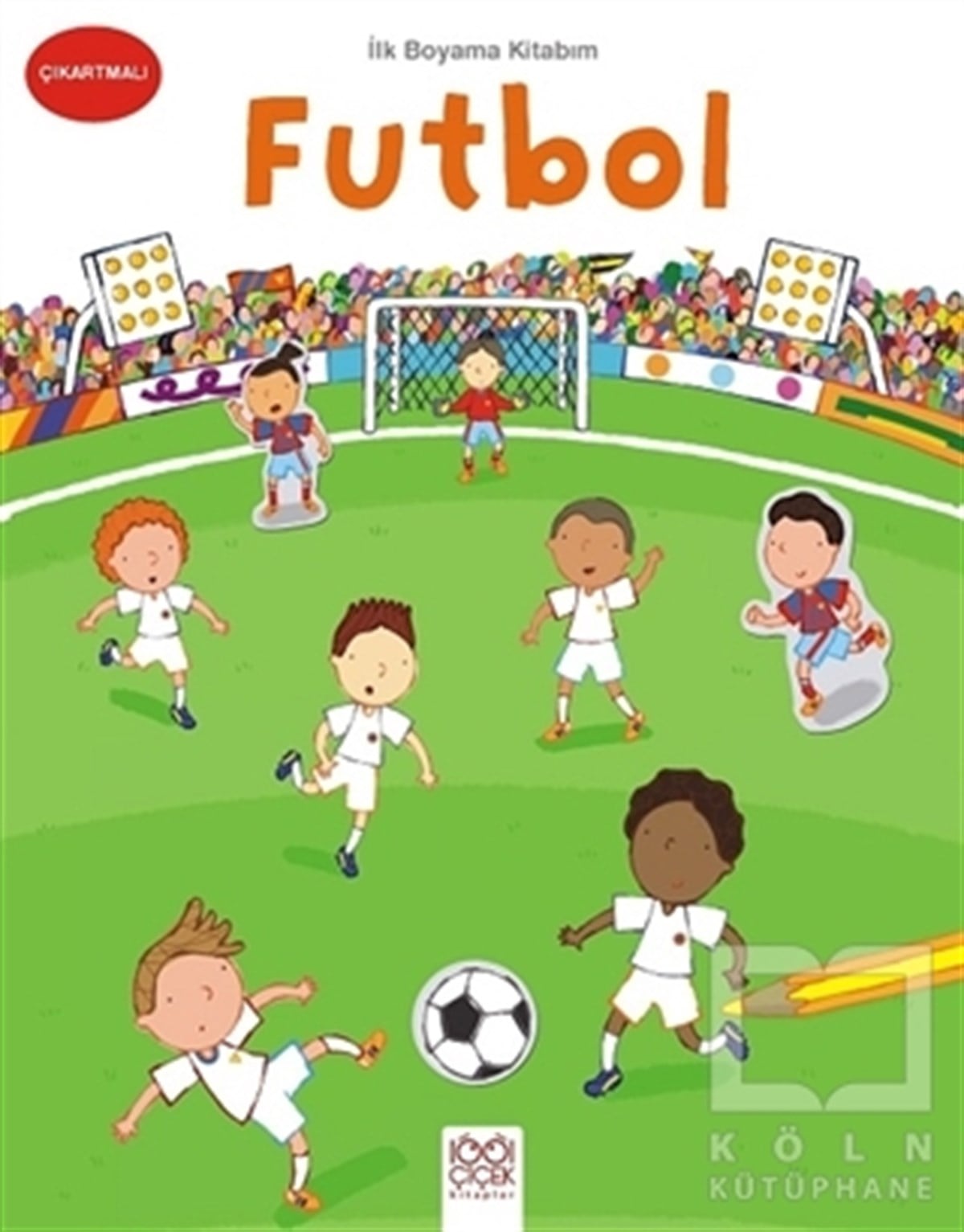 KolektifÇıkartmalı Kitaplarİlk Boyama Kitabım - Futbol