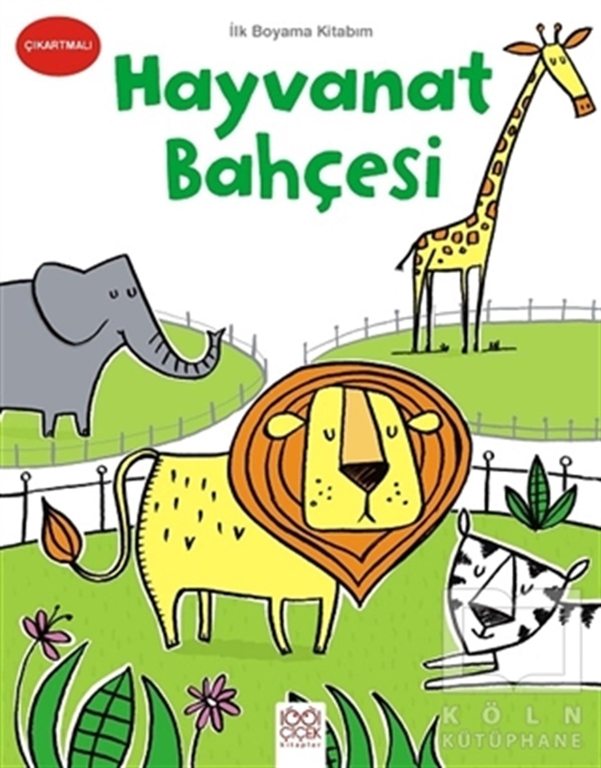 KolektifÇıkartmalı Kitaplarİlk Boyama Kitabım - Hayvanat Bahçesi