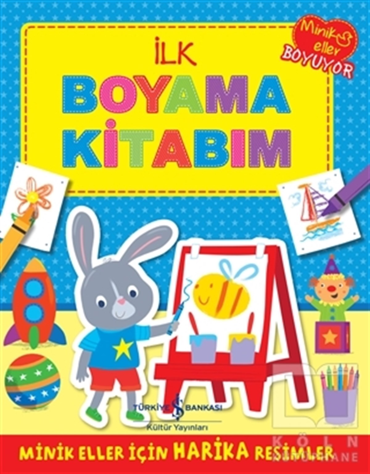 KolektifBoyama Kitaplarıİlk Boyama Kitabım