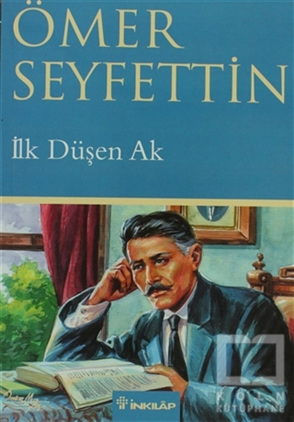 Ömer SeyfettinTürk Edebiyatıİlk Düşen Ak