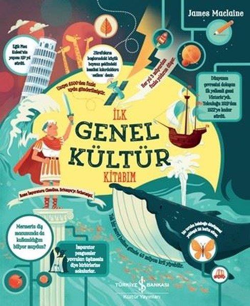 James MaclaineÇocuk Bilim Kitaplarıİlk Genel Kültür Kitabım