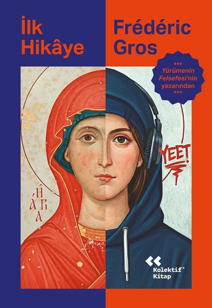 Frederic GrosDünya Romanİlk Hikaye