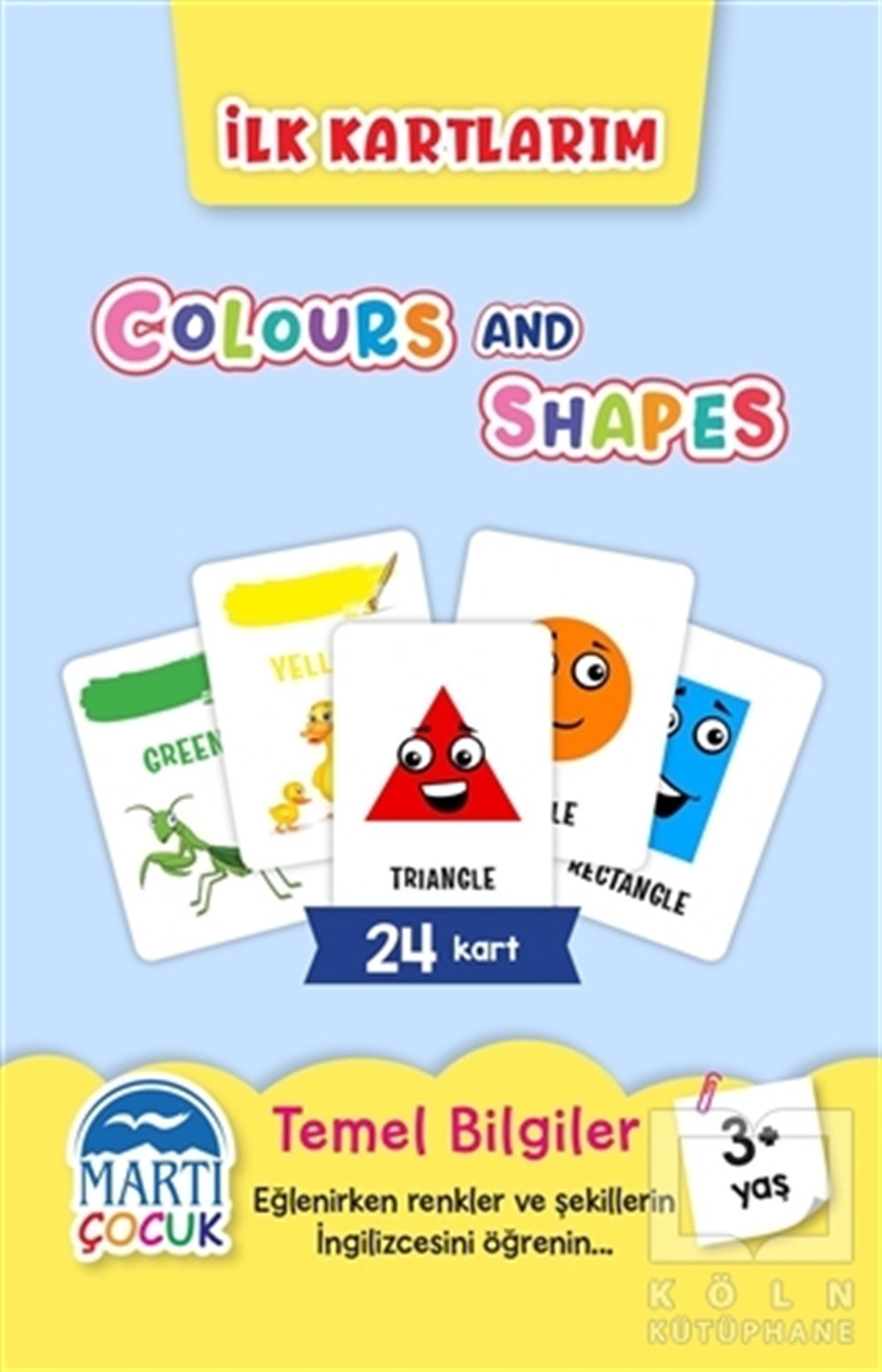 KolektifEtkinlik Kitaplarıİlk Kartlarım - Colours and Shapes