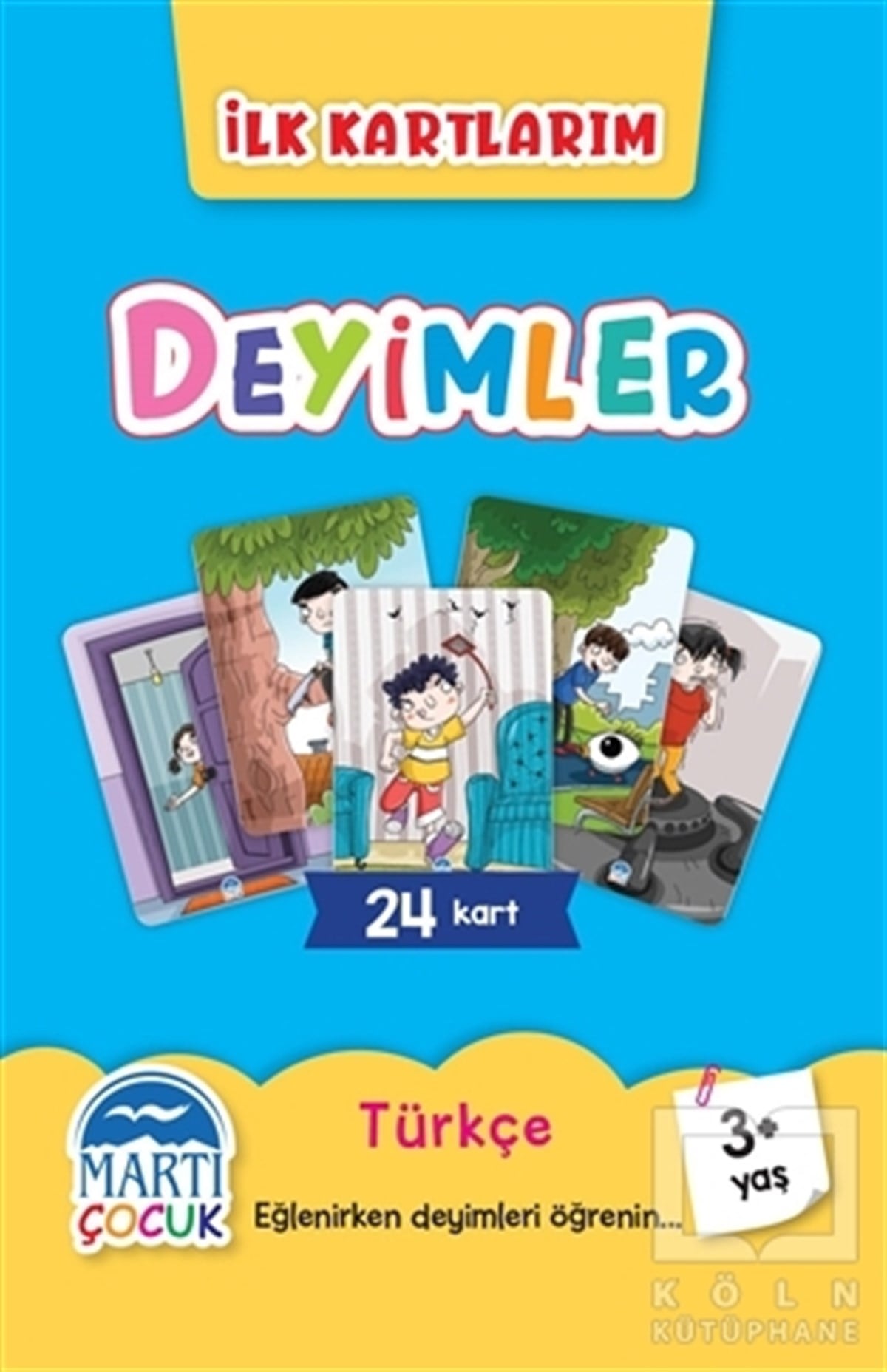 KolektifEtkinlik Kitaplarıİlk Kartlarım - Deyimler