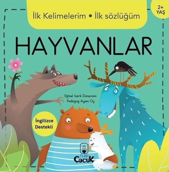 KolektifEgitim Etkinlik Kitaplariİlk Kelimelerim İlk Sözlüğüm Hayvanlar 2 + Yaş