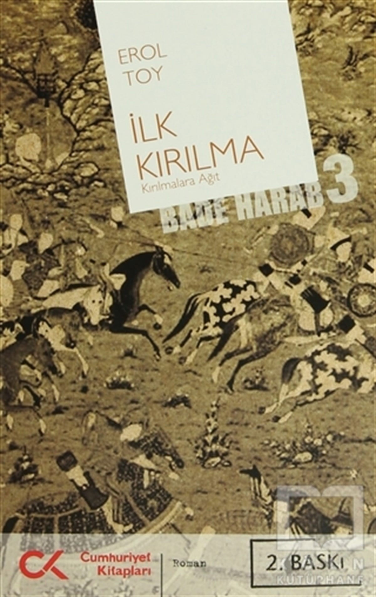 Erol ToyOsmanlı Tarihiİlk Kırılma