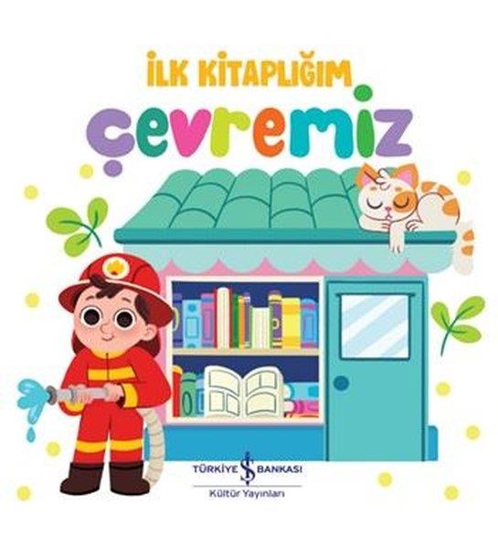 KolektifEgitim Etkinlik Kitaplariİlk Kitaplığım - Çevremiz