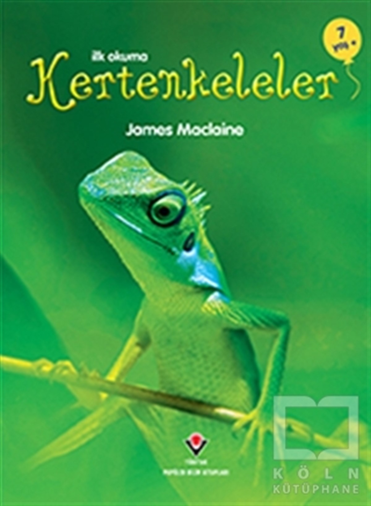 James MaclaineBilimsel Çocuk Kitaplarıİlk Okuma - Kertenkeleler