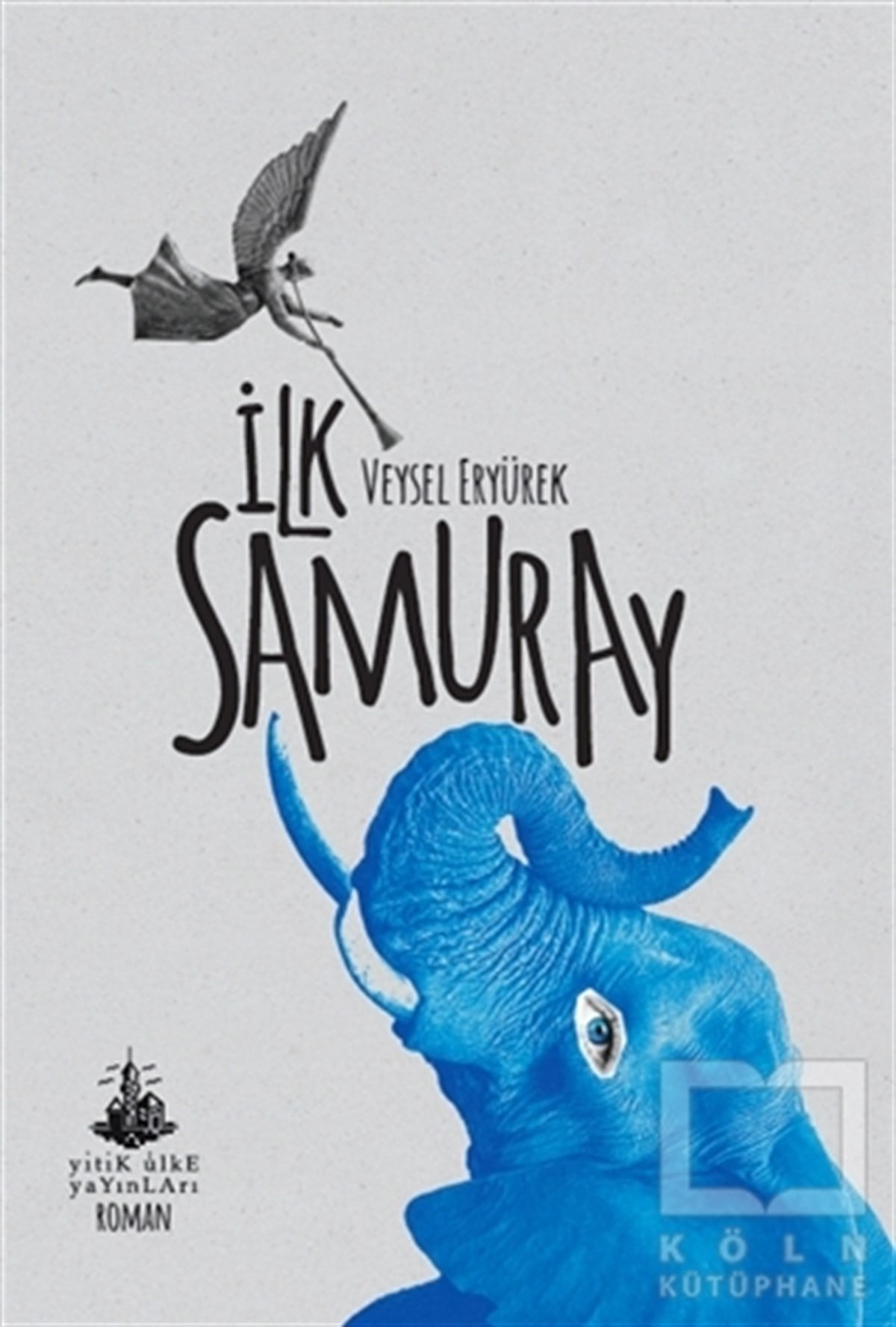 Veysel EryürekRomanİlk Samuray