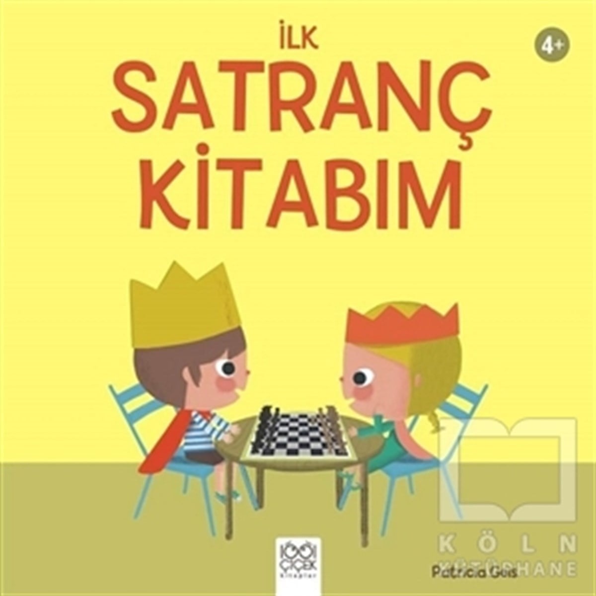 Patricia GeisZeka Gelişimi Kitaplarıİlk Satranç Kitabım