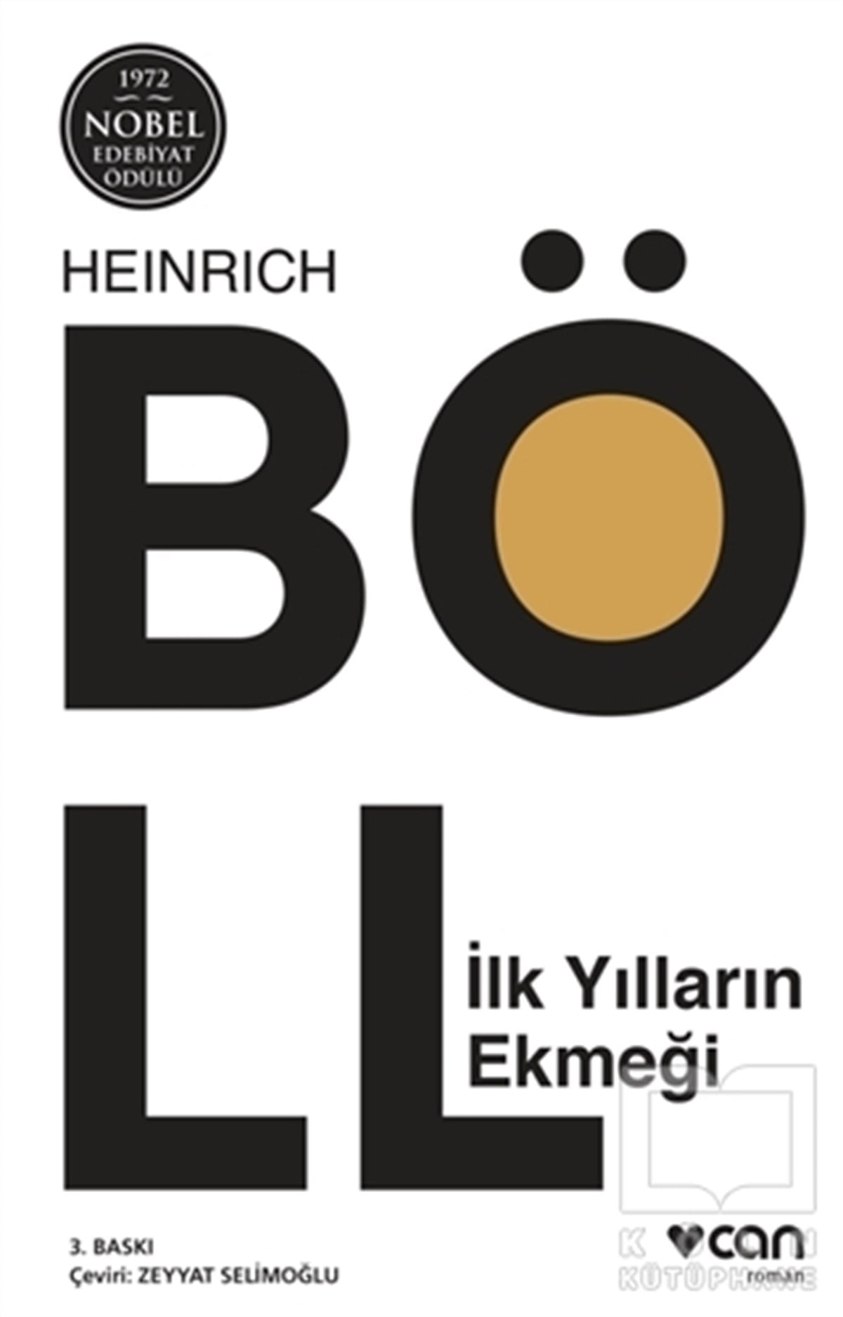 Heinrich BöllRomanİlk Yılların Ekmeği