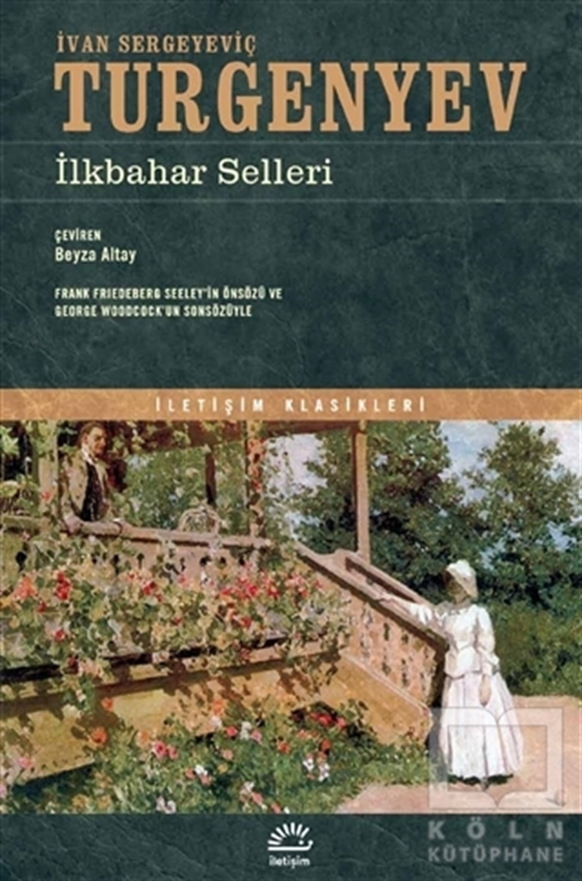 Ivan Sergeyeviç TurgenyevRomanİlkbahar Selleri