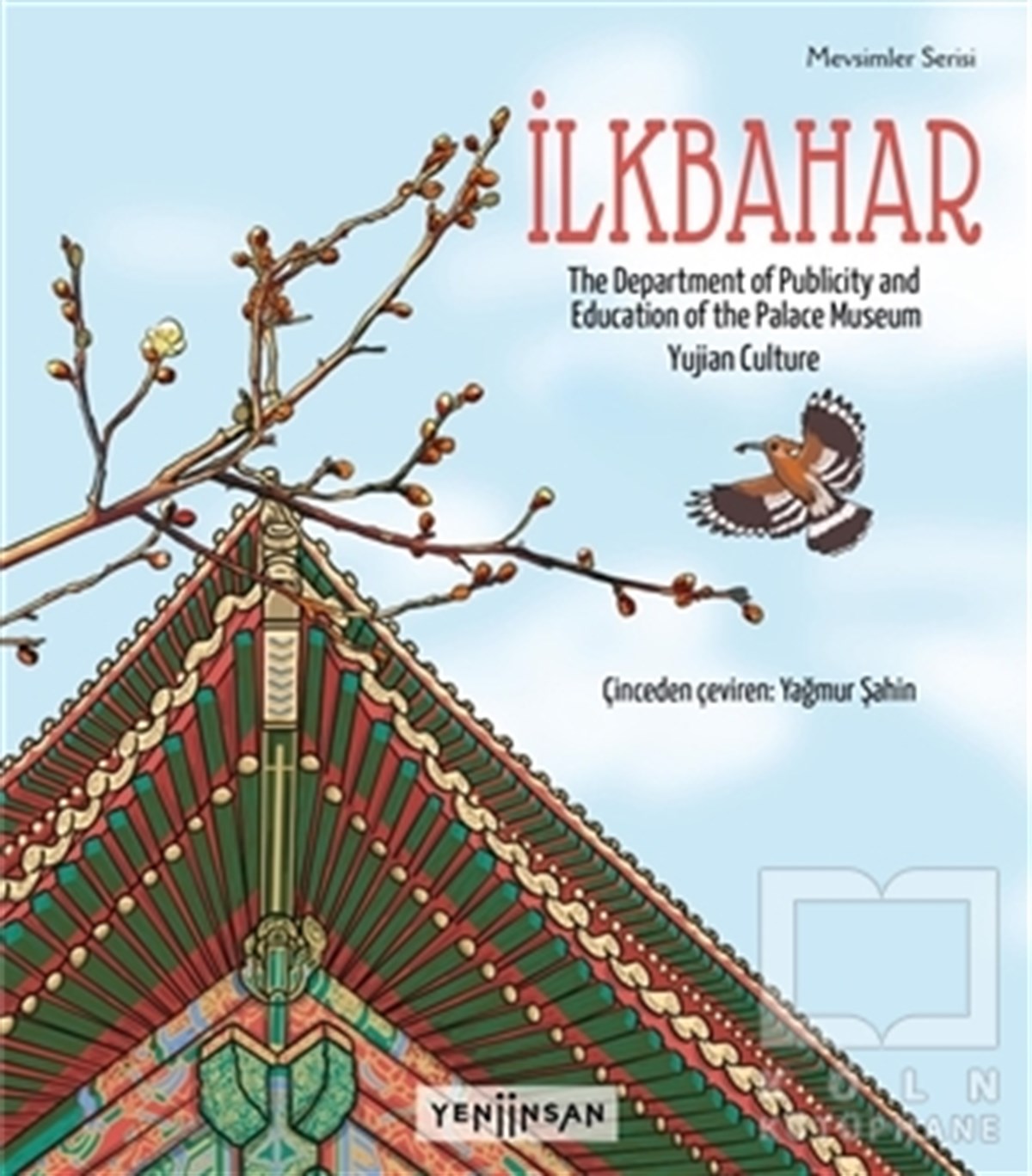 Yujian CultureTürkçe Romanlarİlkbahar