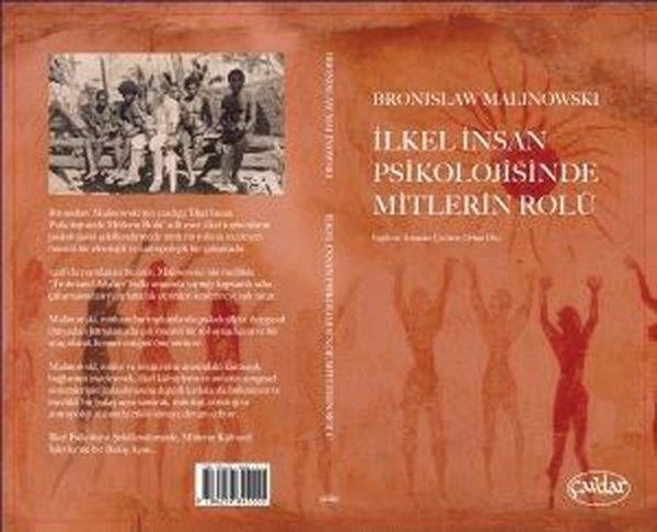 Bronislaw MalinowskiAntropolojiİlkel İnsan Psikolojisinde Mitlerin Rolü