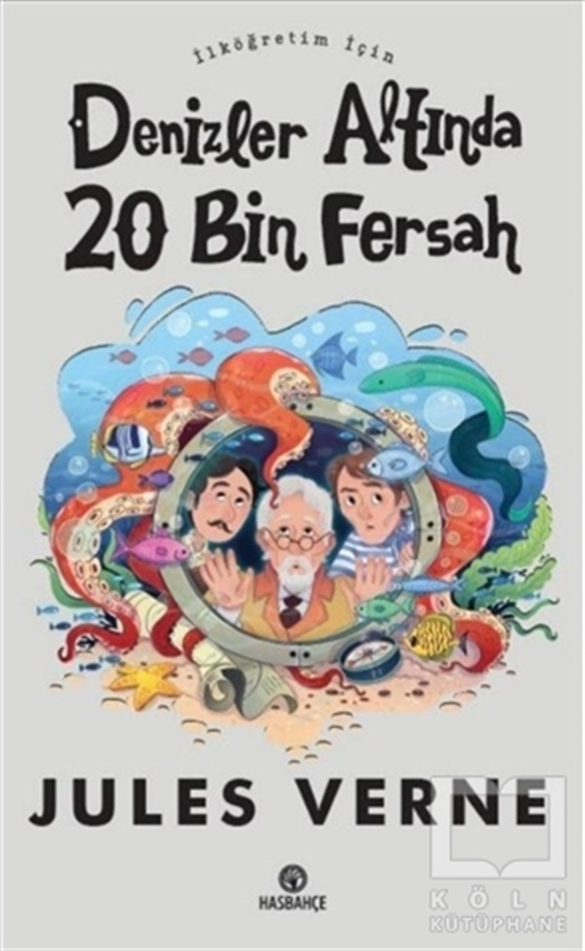 Jules VerneÇocuk Hikaye Kitaplarıİlköğretim İçin Denizler Altında 20 Bin Fersah