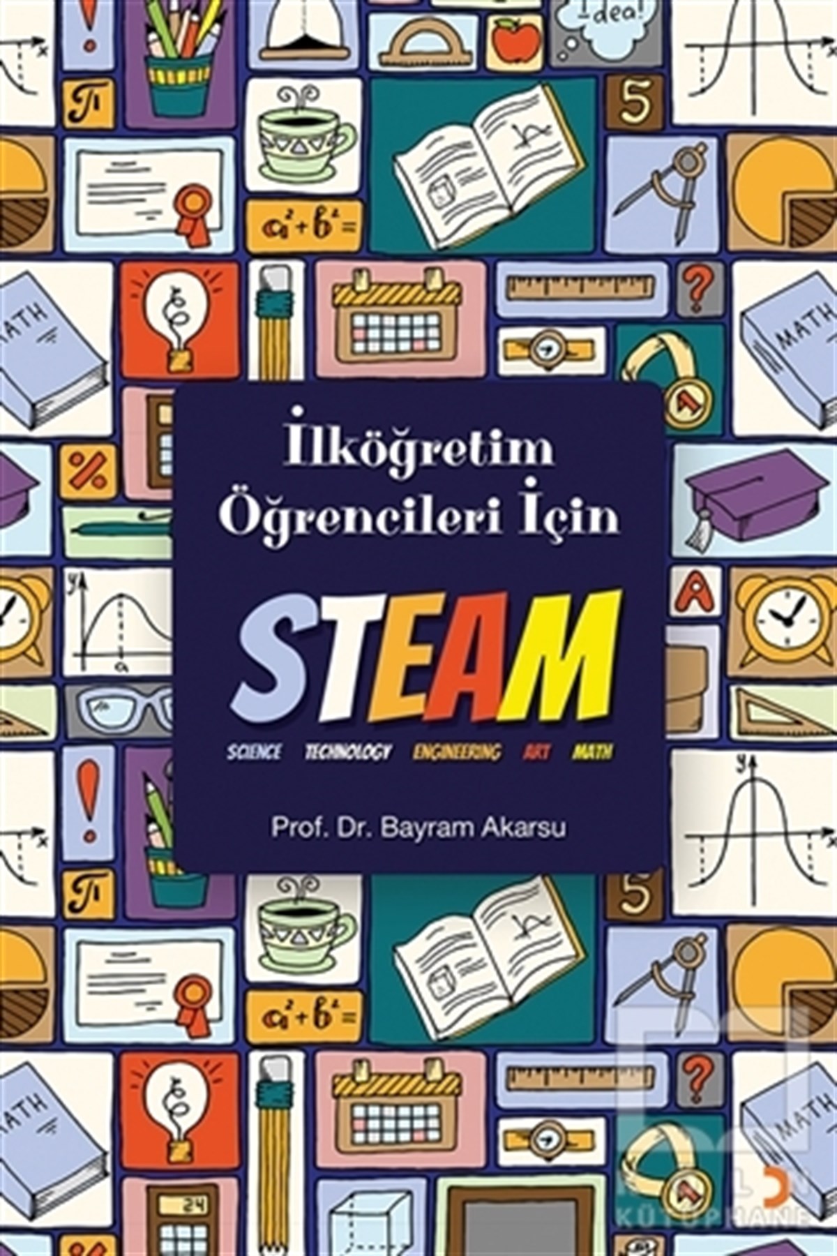 Bayram AkarsuDiğerİlköğretim Öğrencileri için Steam
