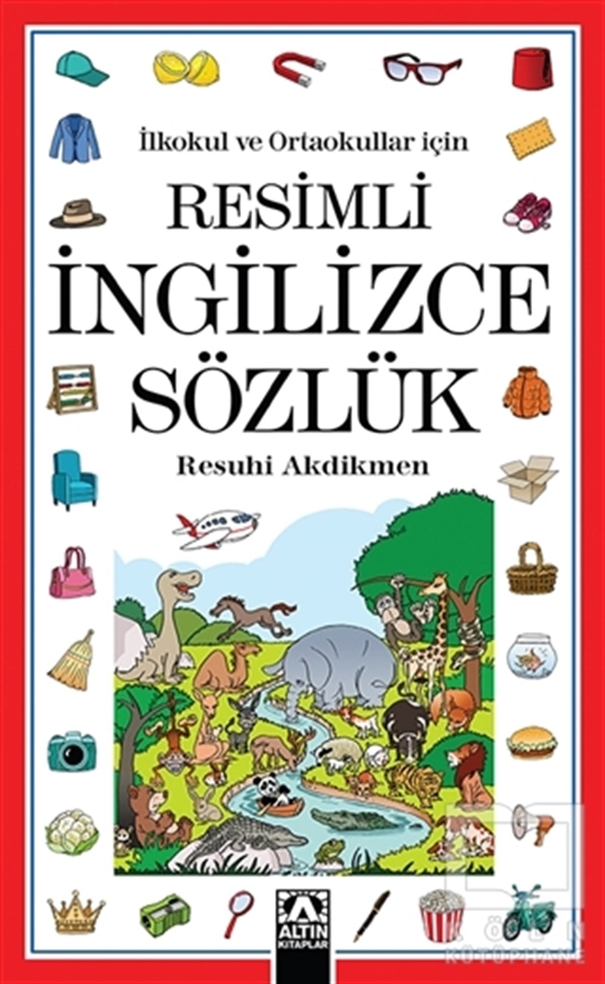 Resuhi AkdikmenDiğerİlkokul ve Ortaokullar için:  Resimli İngilizce Sözlük