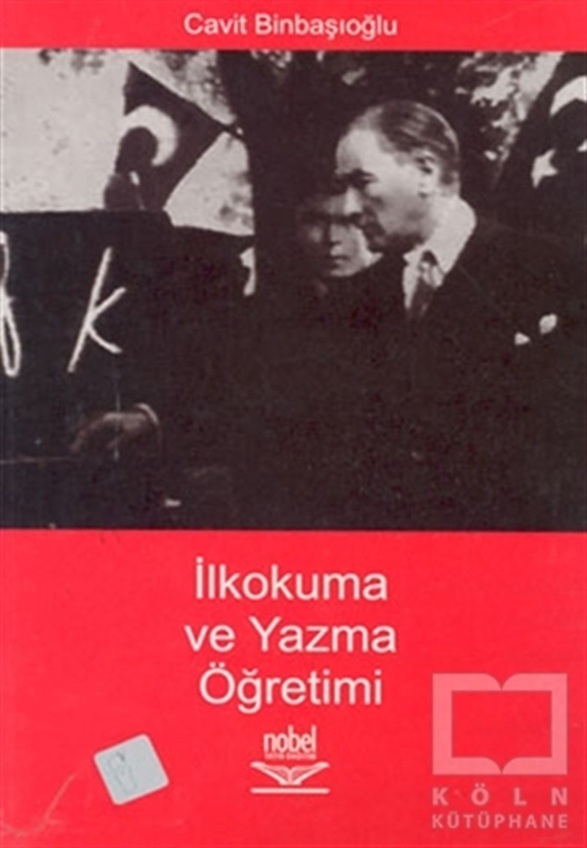 Cavit BinbaşıoğluDiğerİlkokuma Yazma Öğrenimi