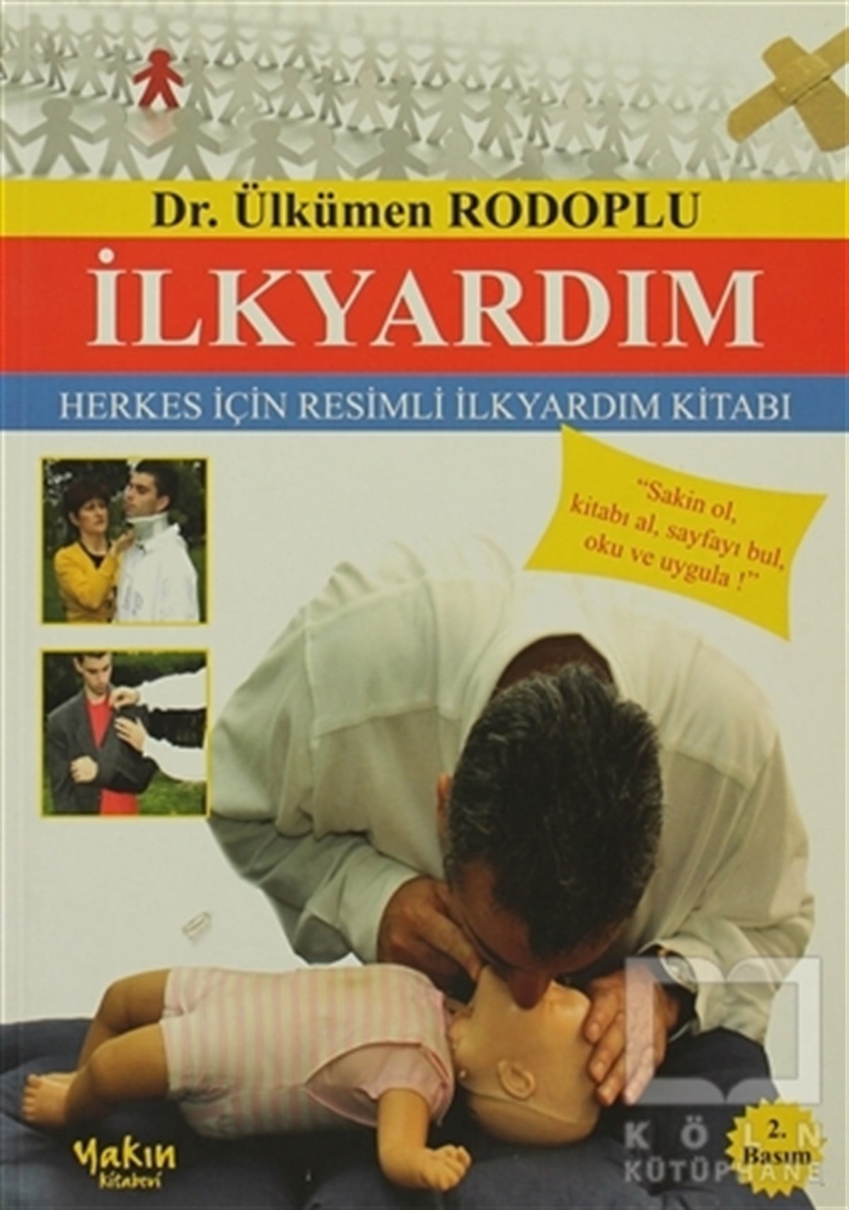 Ülkümen RodopluDiğerİlkyardım