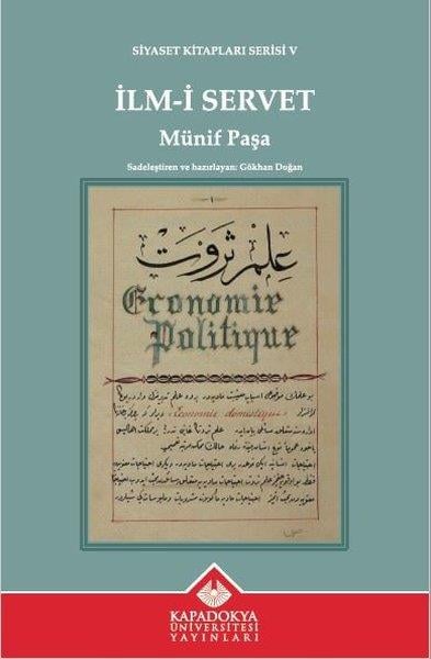 Münif PaşaOsmanli Tarihiİlm - i Servet - Siyaset Kitapları Serisi 5