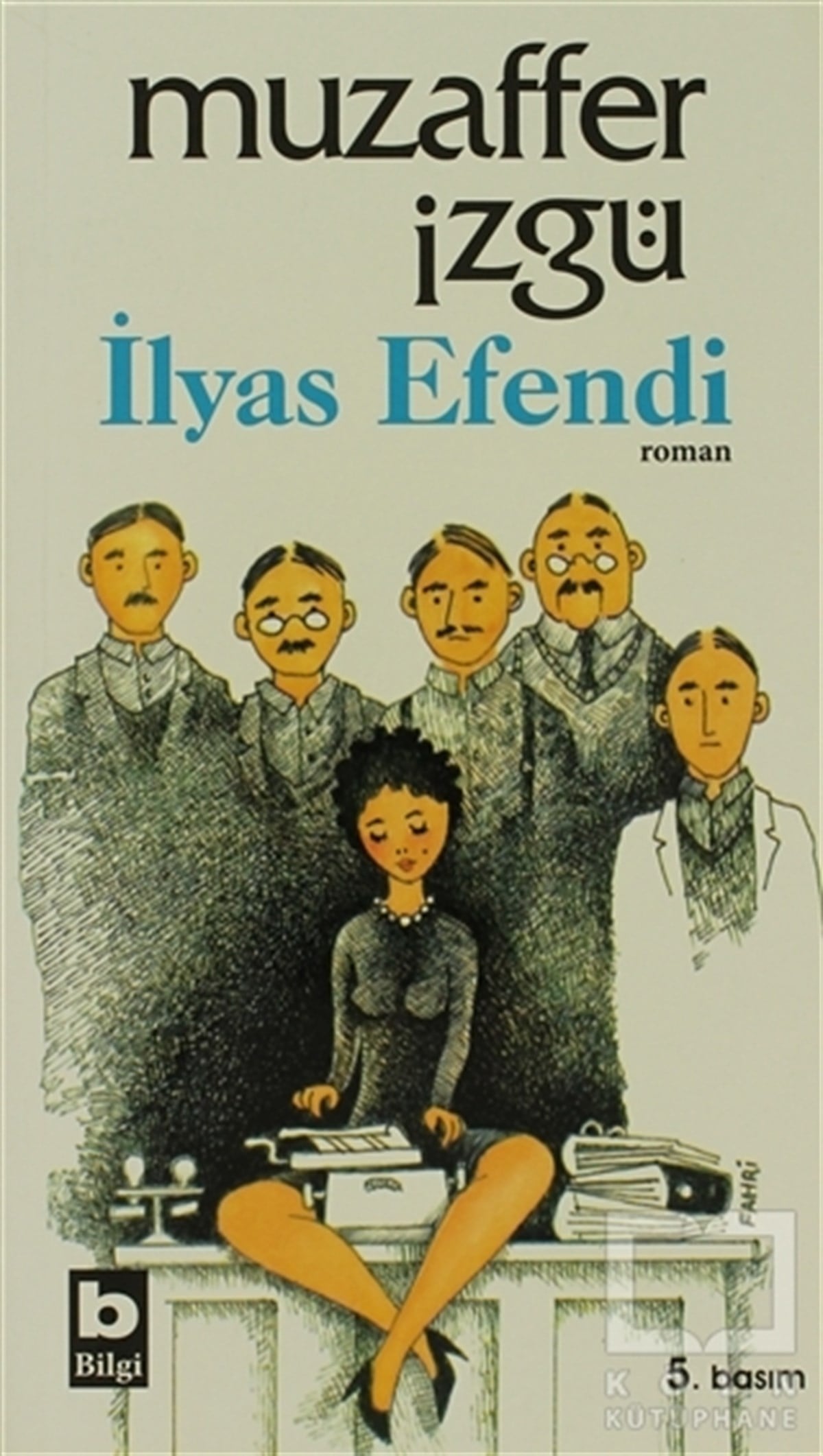 Muzaffer İzgüTürk Edebiyatıİlyas Efendi