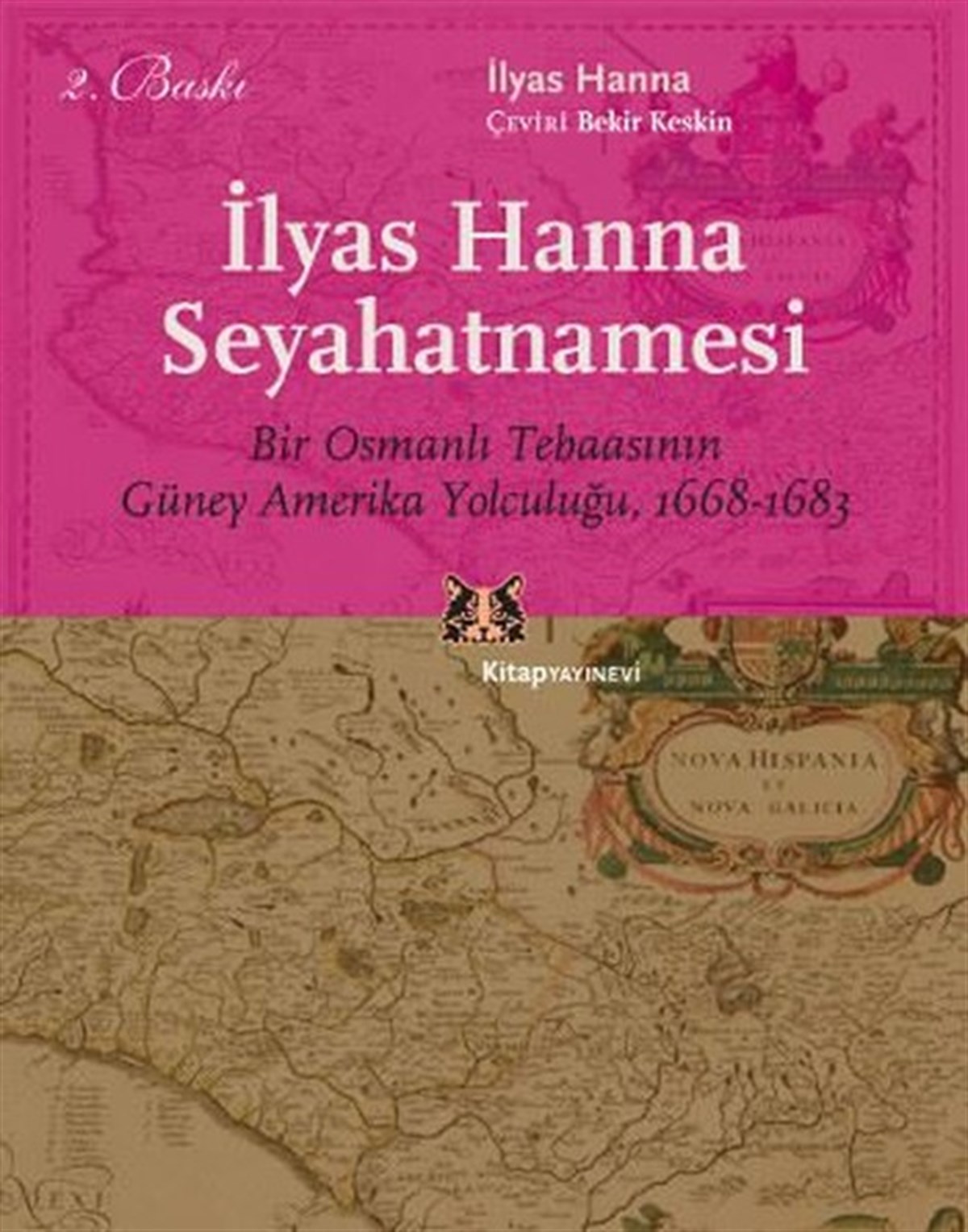 Bekir KeskinOsmanli Tarihiİlyas Hanna Seyahatnamesi