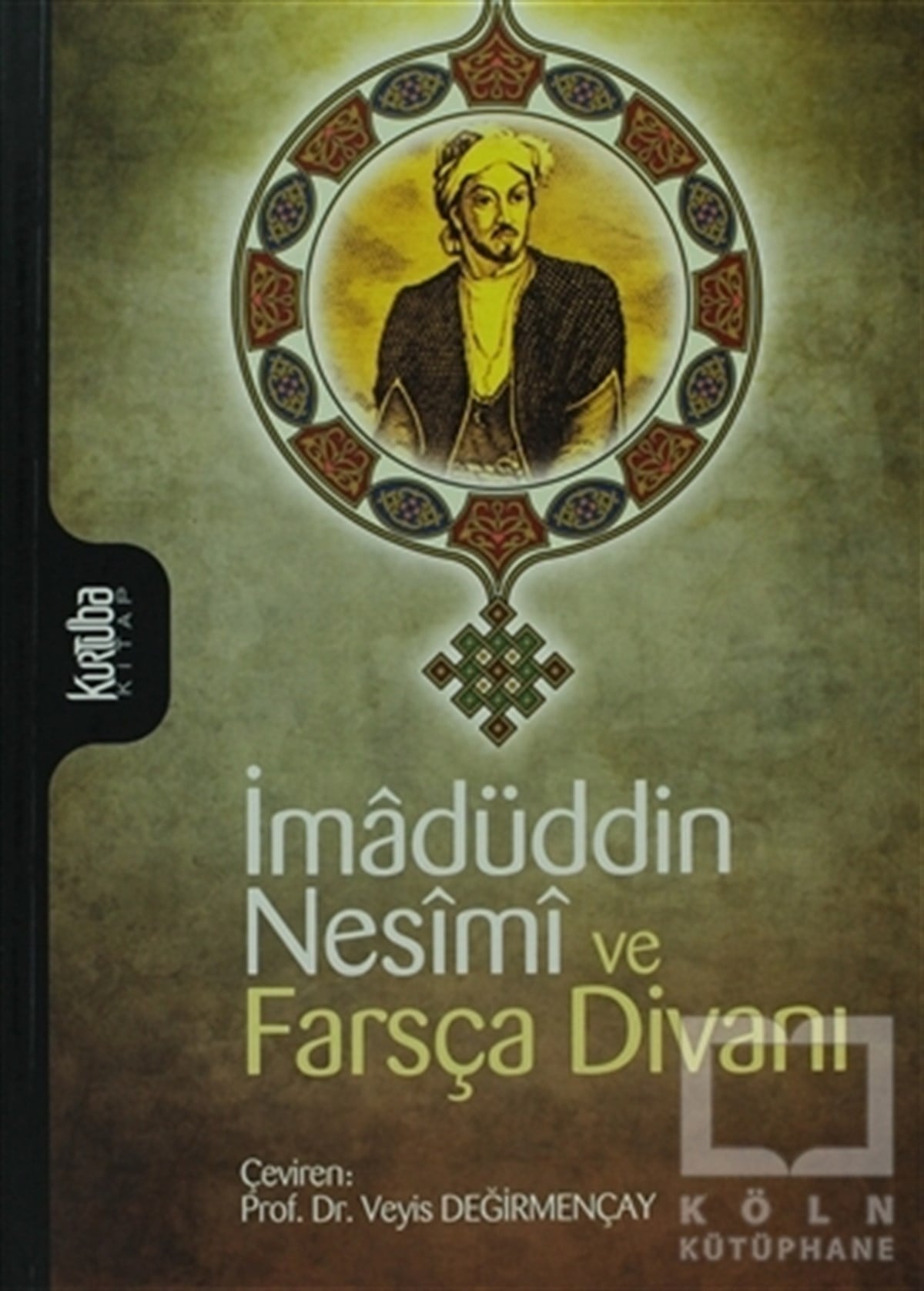 KolektifDiğerİmadüddin Nesimi ve Farsça Divanı