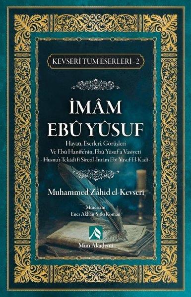 Muhammed Zahid el-Kevseriİslami Kitaplarİmam Ebu Yusuf Hayatı Eserleri Görüşleri - Kevseri Tüm Eserleri 2