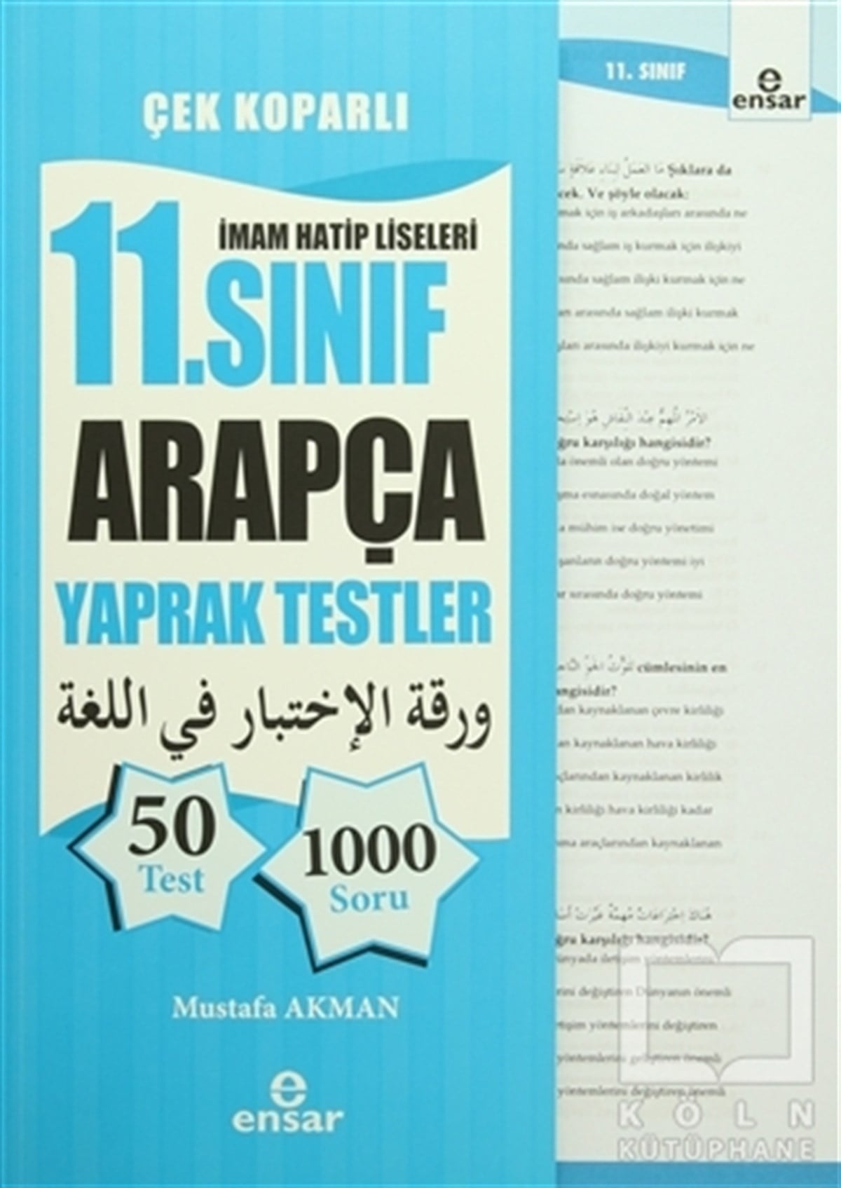 Mustafa AkmanSınavlara Hazırlık Kitaplarıİmam Hatip Liseleri 11. Sınıf Arapça Yaprak Testler Çek Koparlı