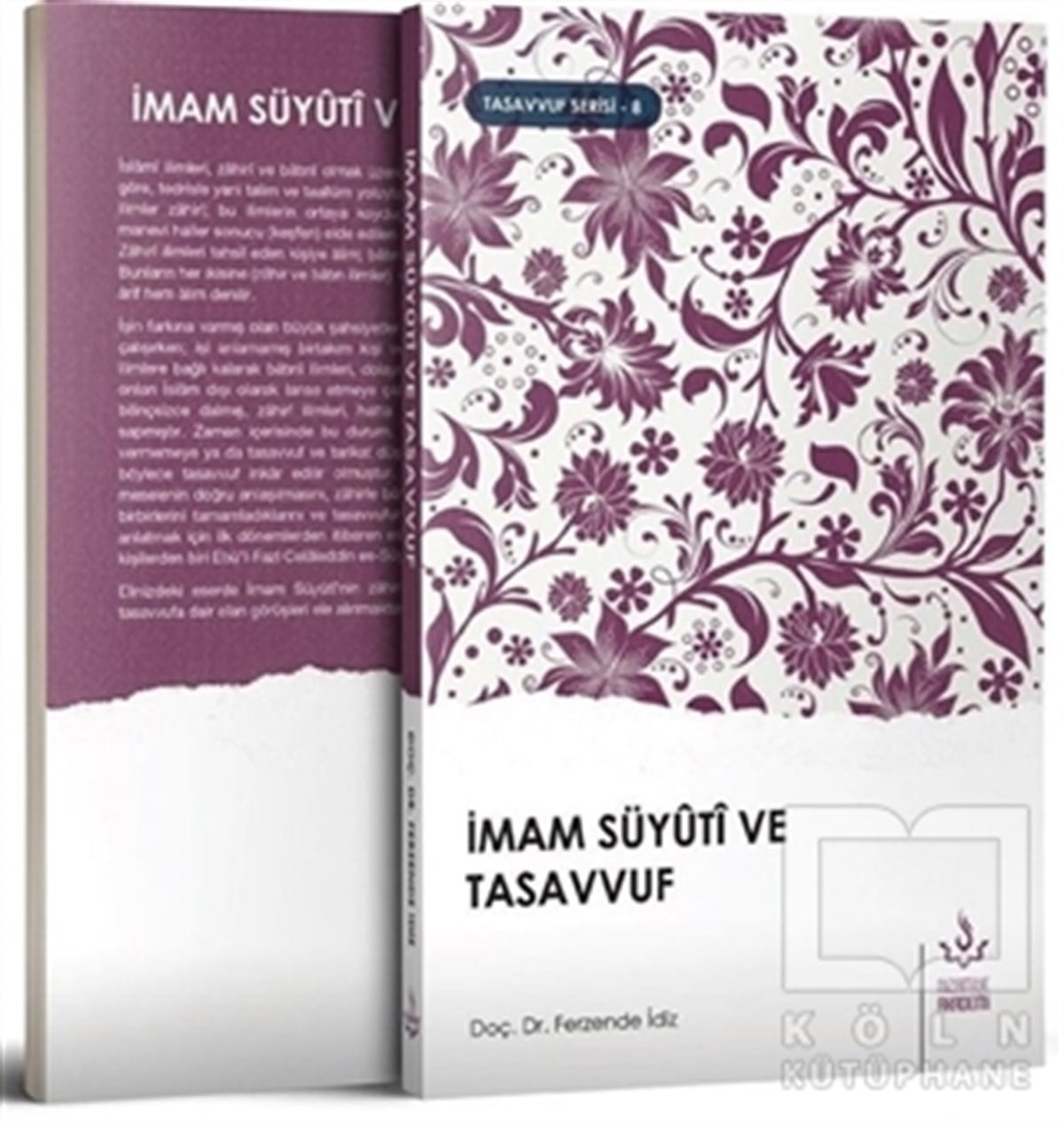 Ferzende İdizTasavvuf - Mezhepler - Tarikatlarİmam Süyüti ve Tasavvuf